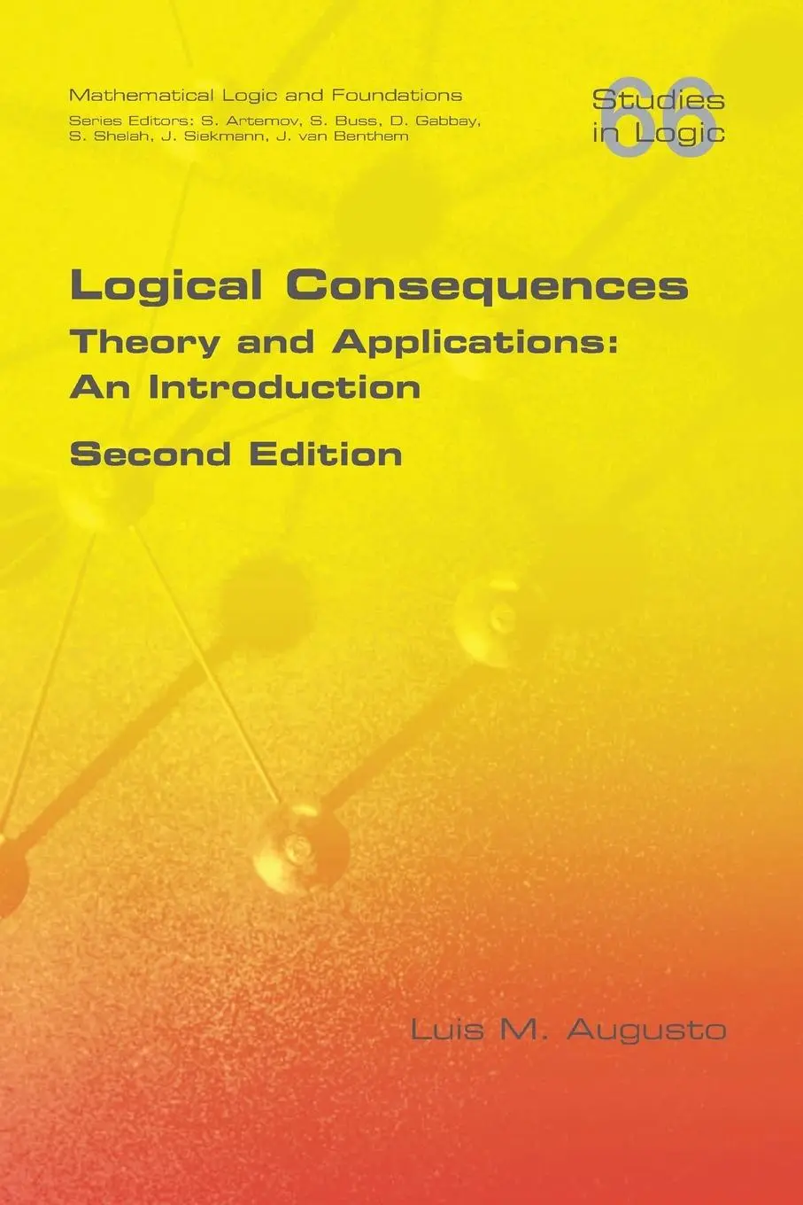 Cover: 9781848902367 | Logical Consequences | Luis M Augusto | Taschenbuch | Englisch | 2017