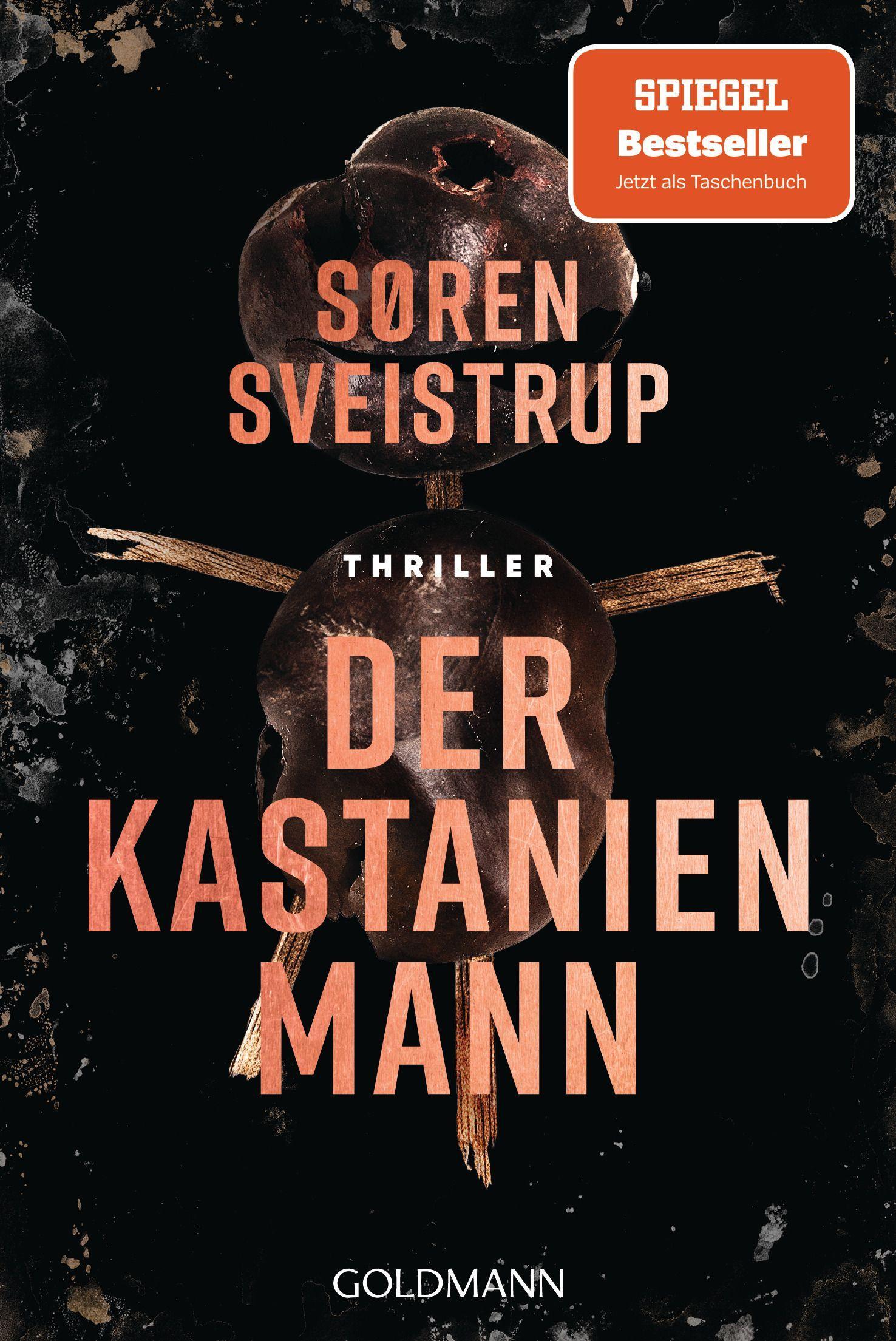 Cover: 9783442492367 | Der Kastanienmann | Thriller | Søren Sveistrup | Taschenbuch | 608 S.