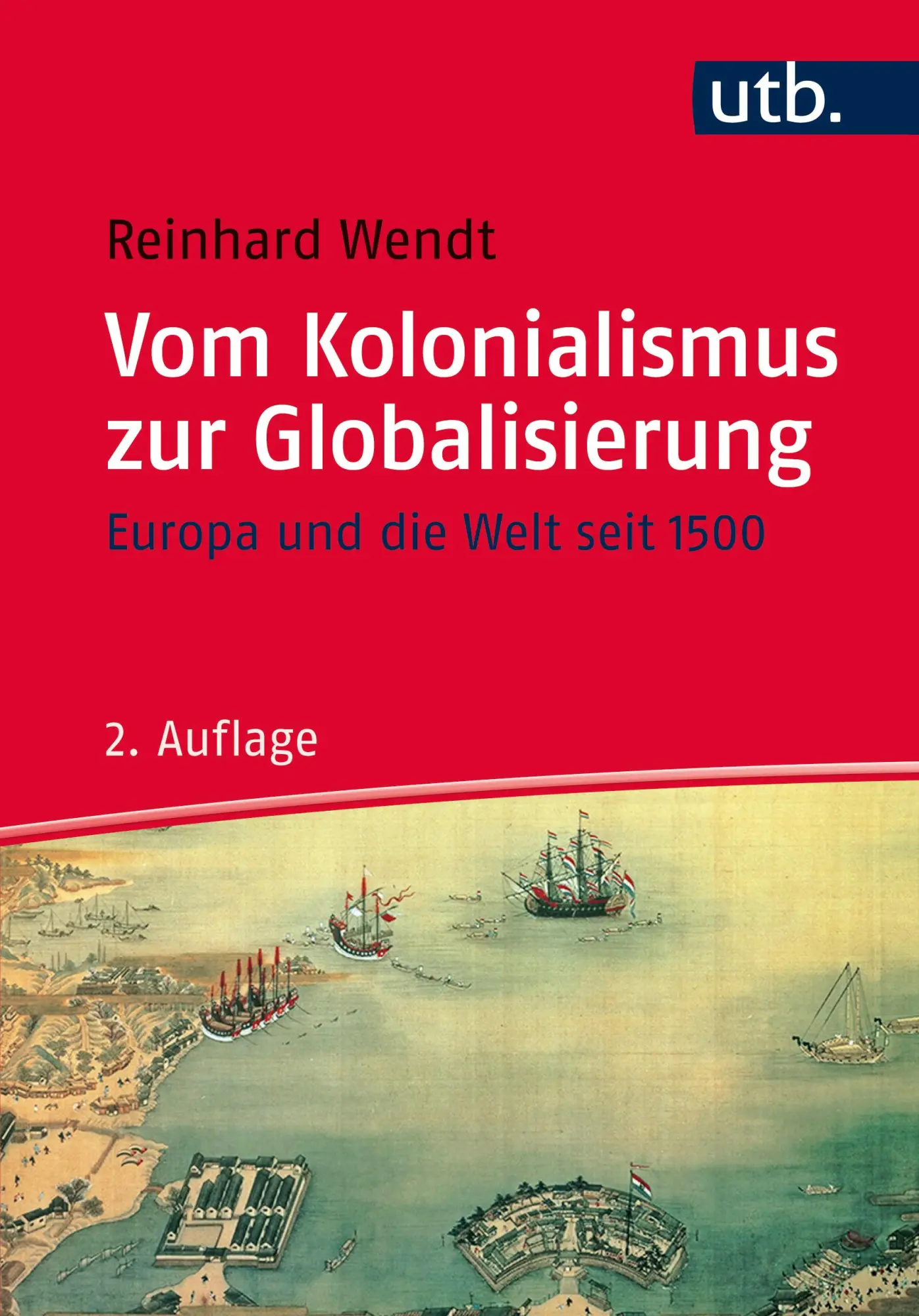 Cover: 9783825242367 | Vom Kolonialismus zur Globalisierung | Europa und die Welt seit 1500