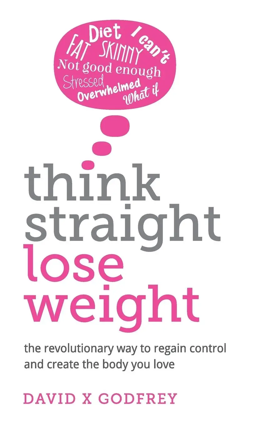 Cover: 9781781332467 | Think Straight, Lose Weight | David Godfrey | Taschenbuch | Englisch