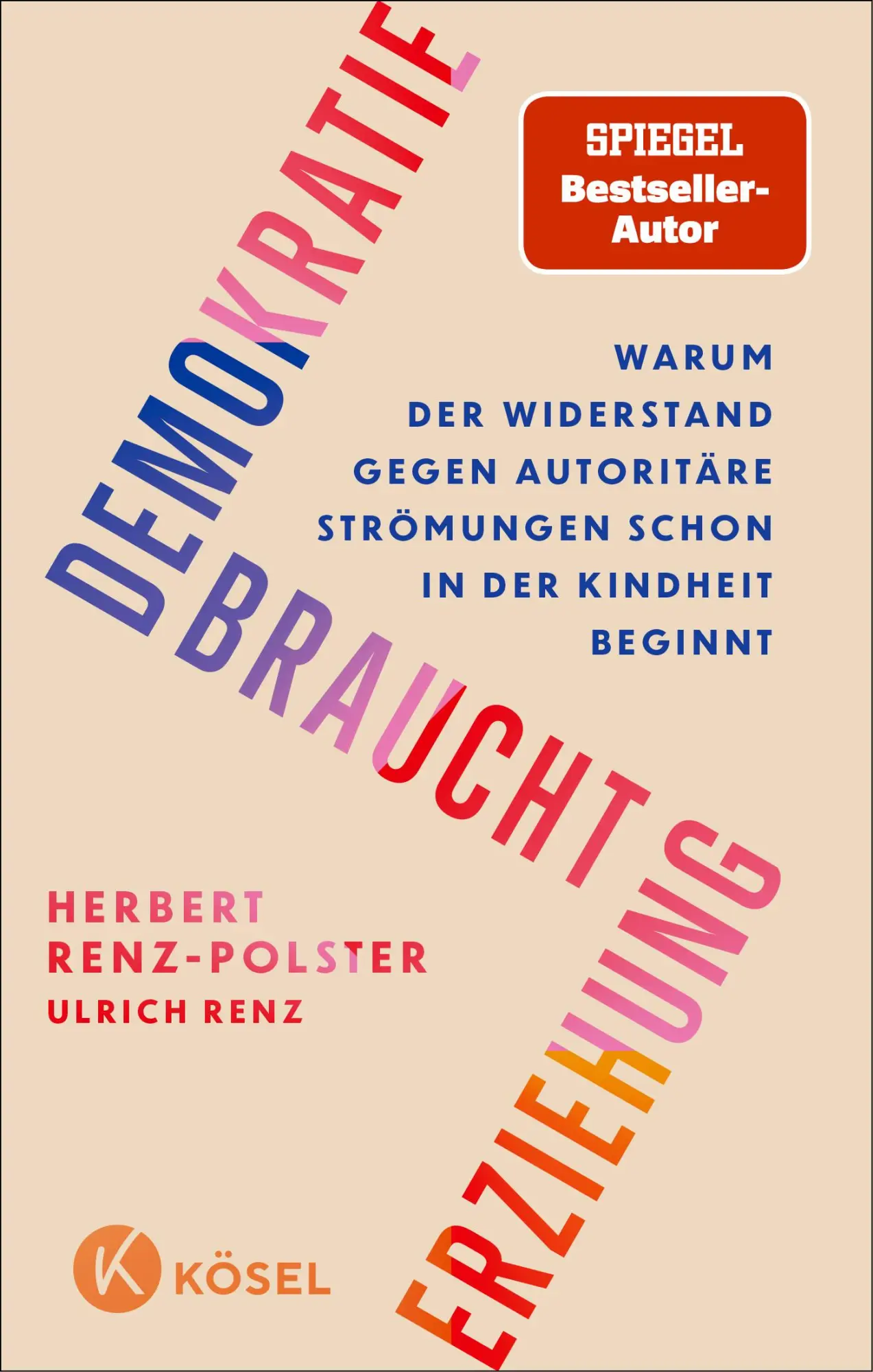 Cover: 9783466312467 | Demokratie braucht Erziehung | Herbert Renz-Polster | Taschenbuch