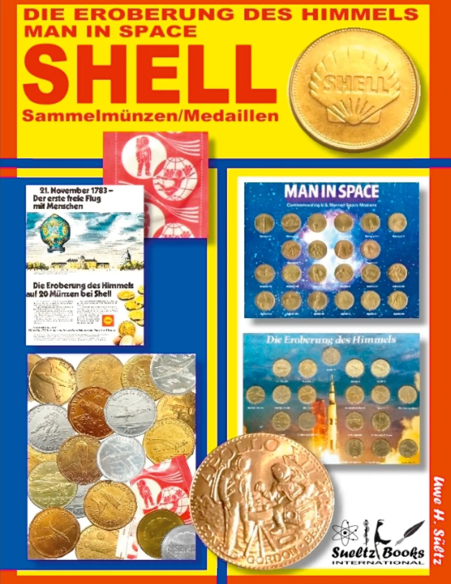 Cover: 9783752662467 | SHELL Sammelmünzen/Medaillen | Uwe H. Sültz | Taschenbuch | 106 S.