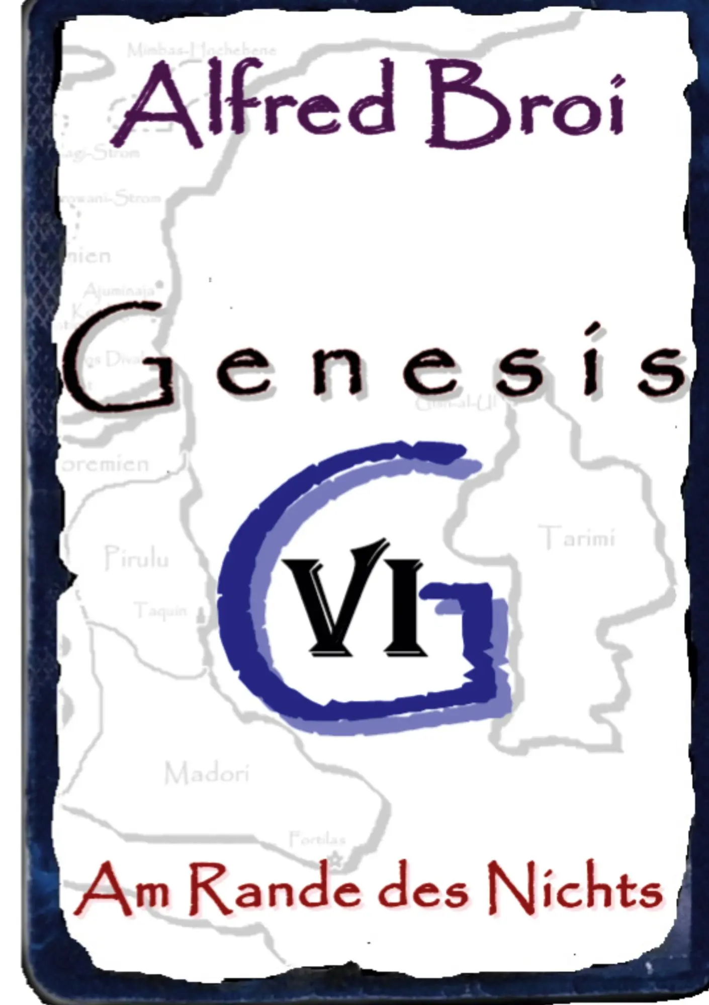 Genesis VI: Am Rande des Nichts