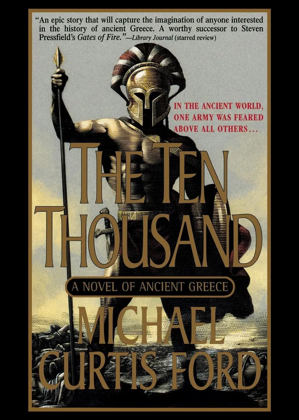 Cover: 9781250062567 | The Ten Thousand | Michael Curtis Ford | Taschenbuch | Englisch | 2002