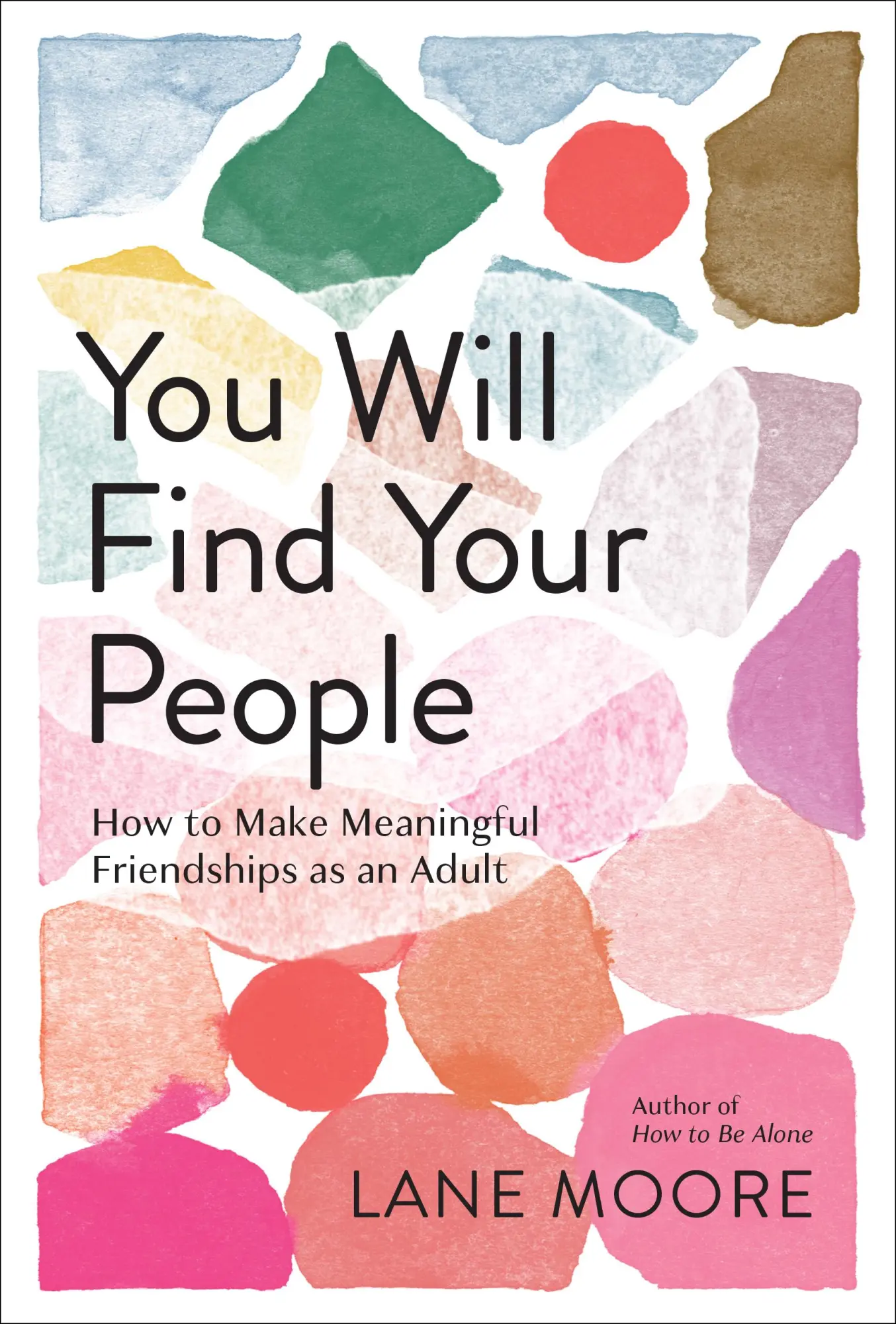 Cover: 9781419762567 | You Will Find Your People | Lane Moore | Buch | 200 S. | Englisch