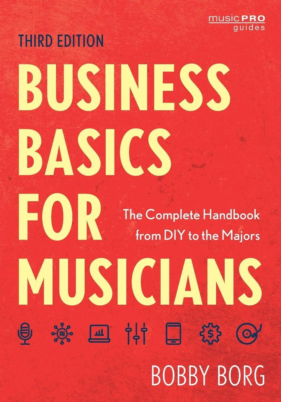 Cover: 9781538182567 | Business Basics for Musicians | Bobby Borg | Taschenbuch | Englisch