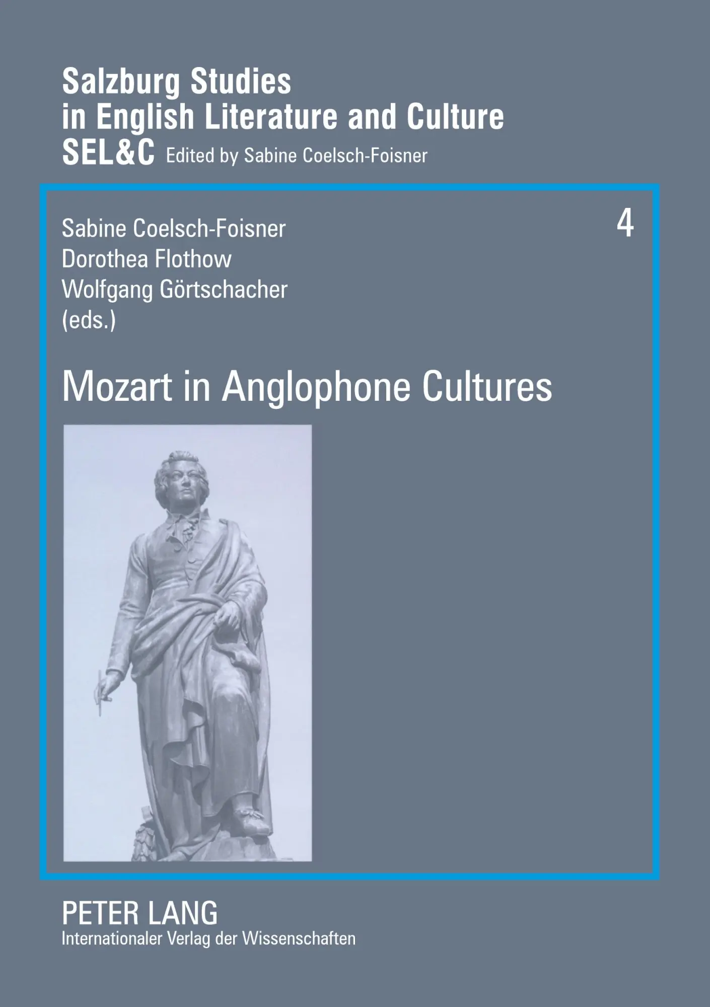 Mozart in Anglophone Cultures (Salzburg Studies in English Literature and Culture SEL & C)