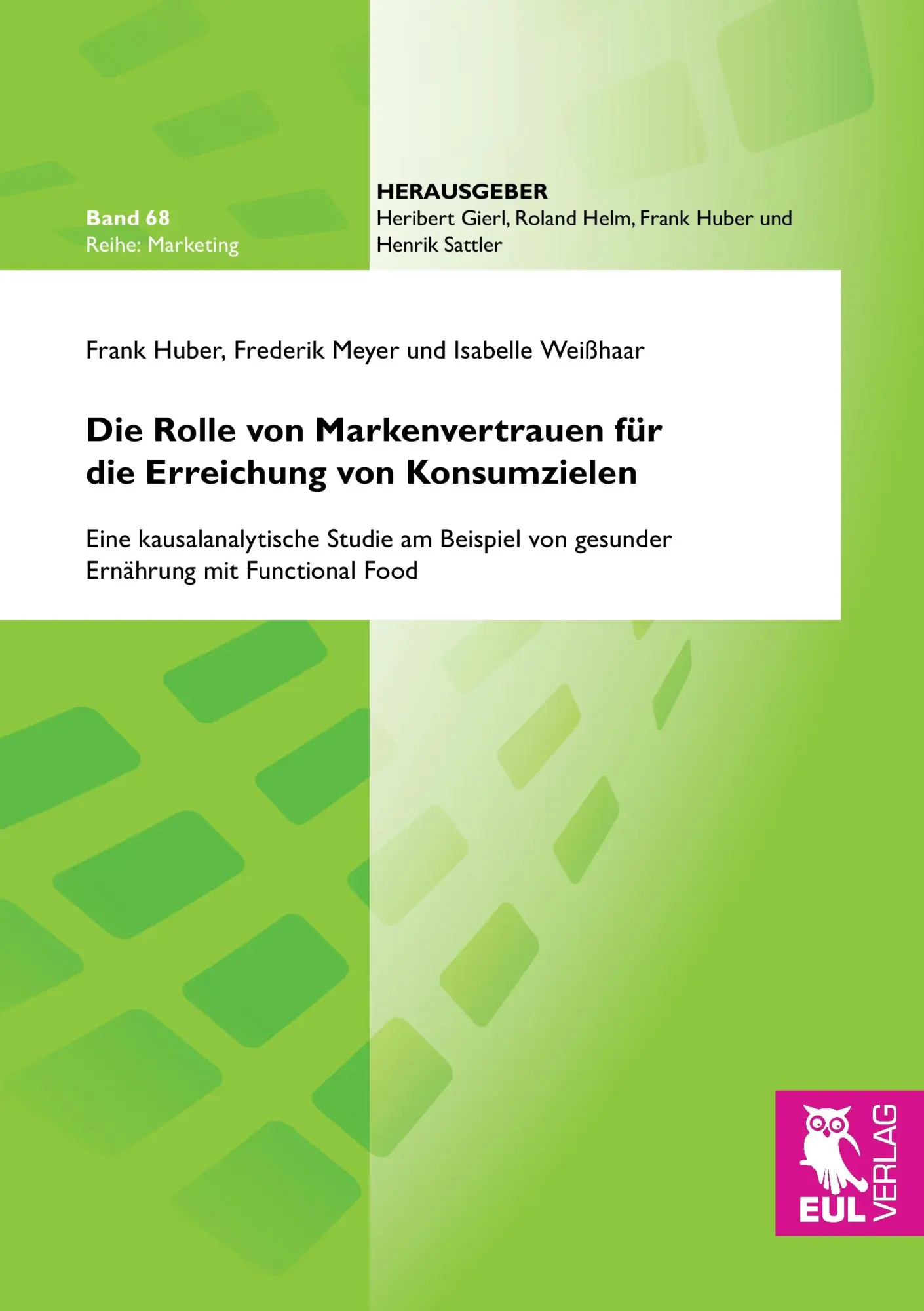 Cover: 9783844102567 | Die Rolle von Markenvertrauen für die Erreichung von Konsumzielen