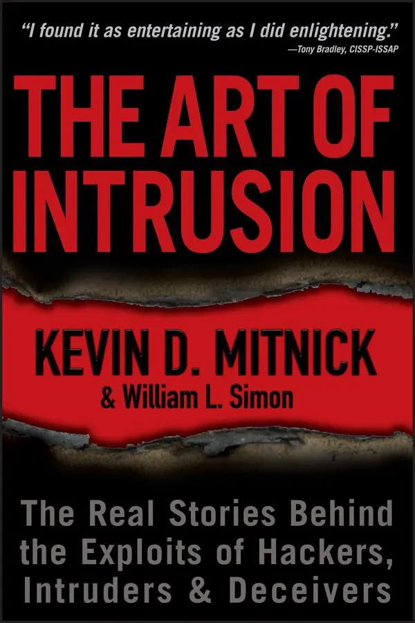 Cover: 9780471782667 | The Art of Intrusion | Kevin D Mitnick (u. a.) | Taschenbuch | 270 S. Cover: 9780471782667 | The Art of Intrusion | Kevin D Mitnick (u. a.) | Taschenbuch | 270 S.