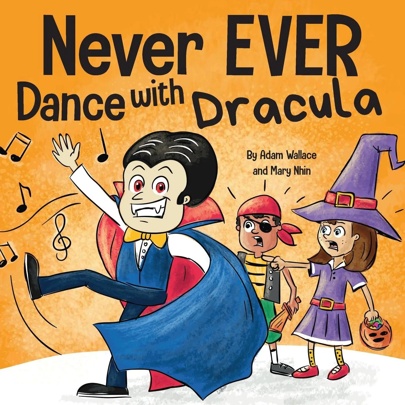 Cover: 9781637312667 | Never EVER Dance with a Dracula | Adam Wallace (u. a.) | Taschenbuch