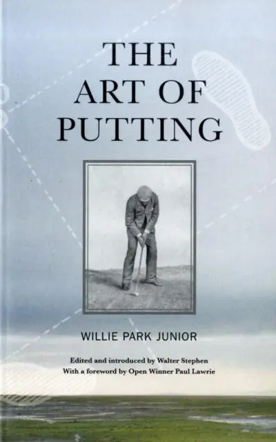 Cover: 9781905222667 | The Art of Putting | Willie Park Jr. | Taschenbuch | Englisch | 2006
