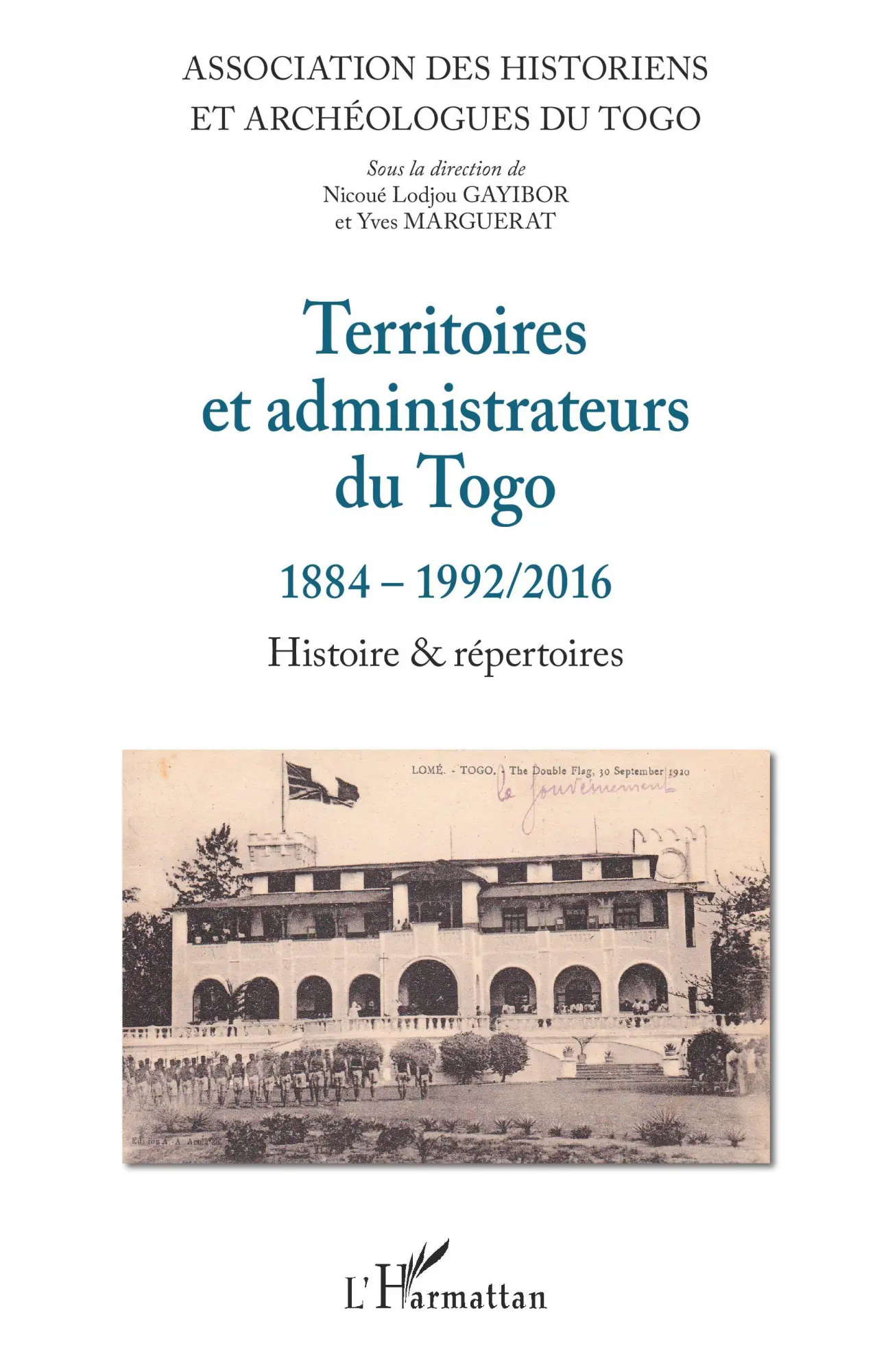 Cover: 9782343182667 | Territoires et administrateurs du Togo | archeologues (u. a.) | Buch