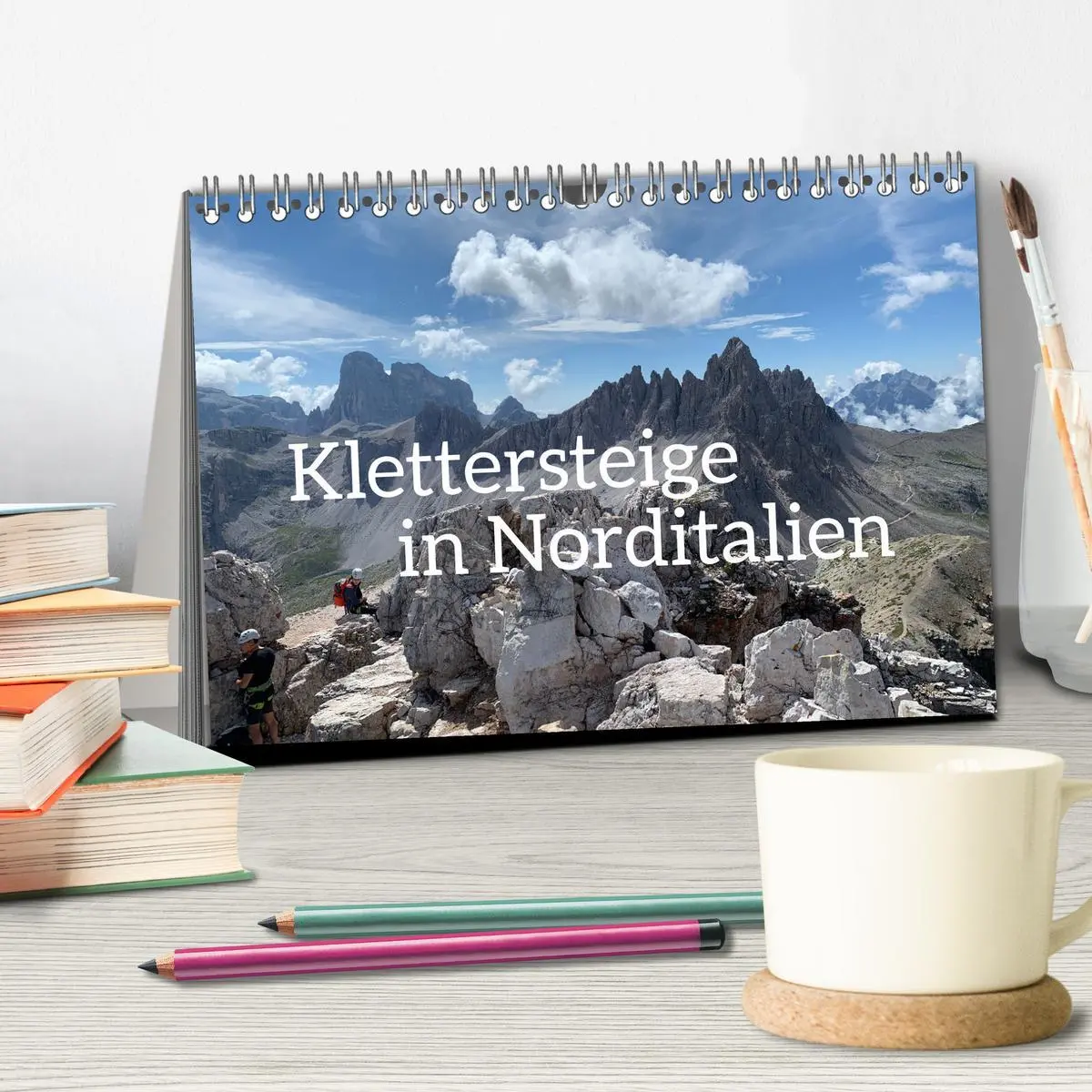 Bild: 9783457482667 | Klettersteige in Norditalien (Tischkalender 2026 DIN A5 quer),...