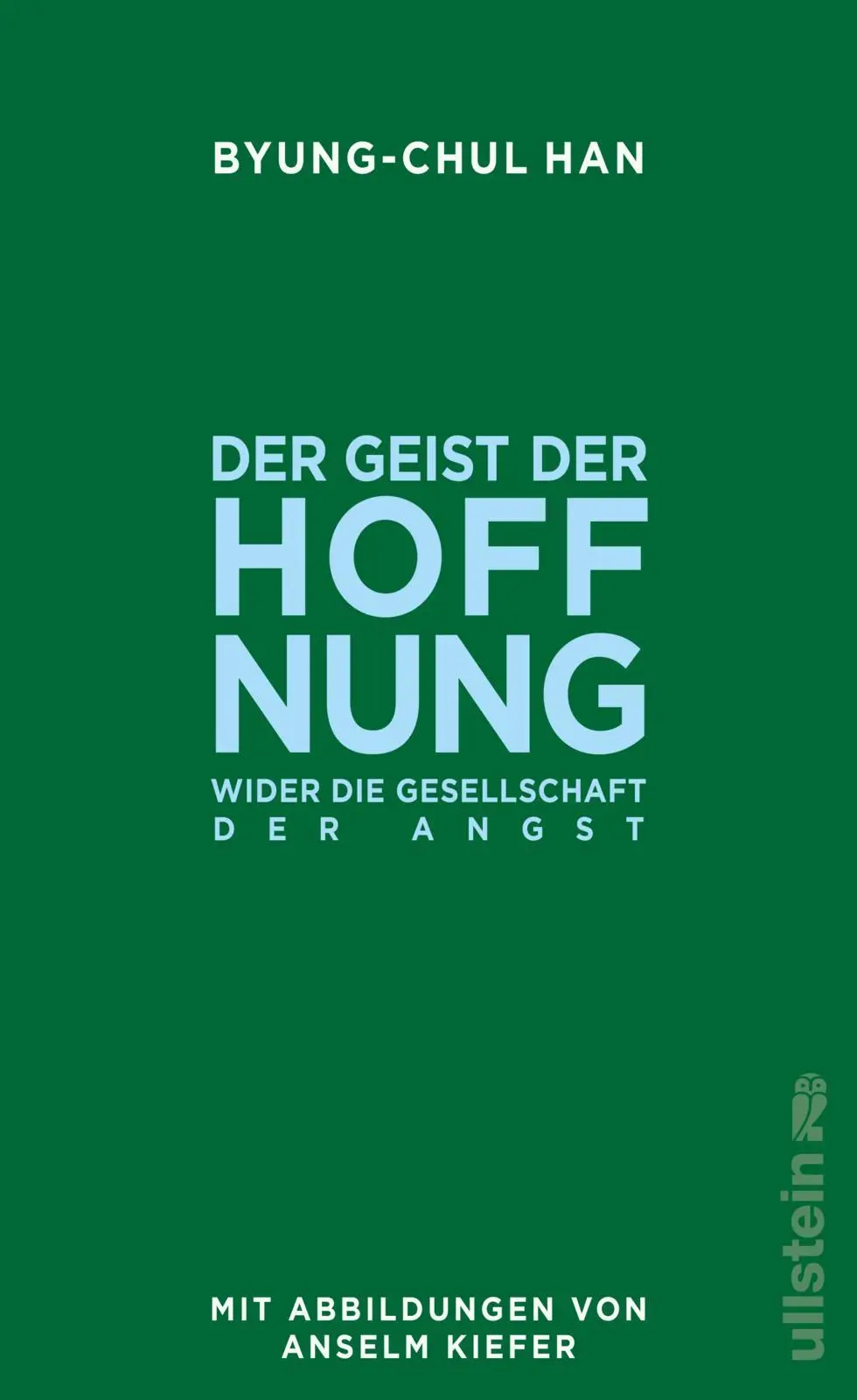 Cover: 9783550202667 | Der Geist der Hoffnung | Byung-Chul Han | Buch | 128 S. | Deutsch