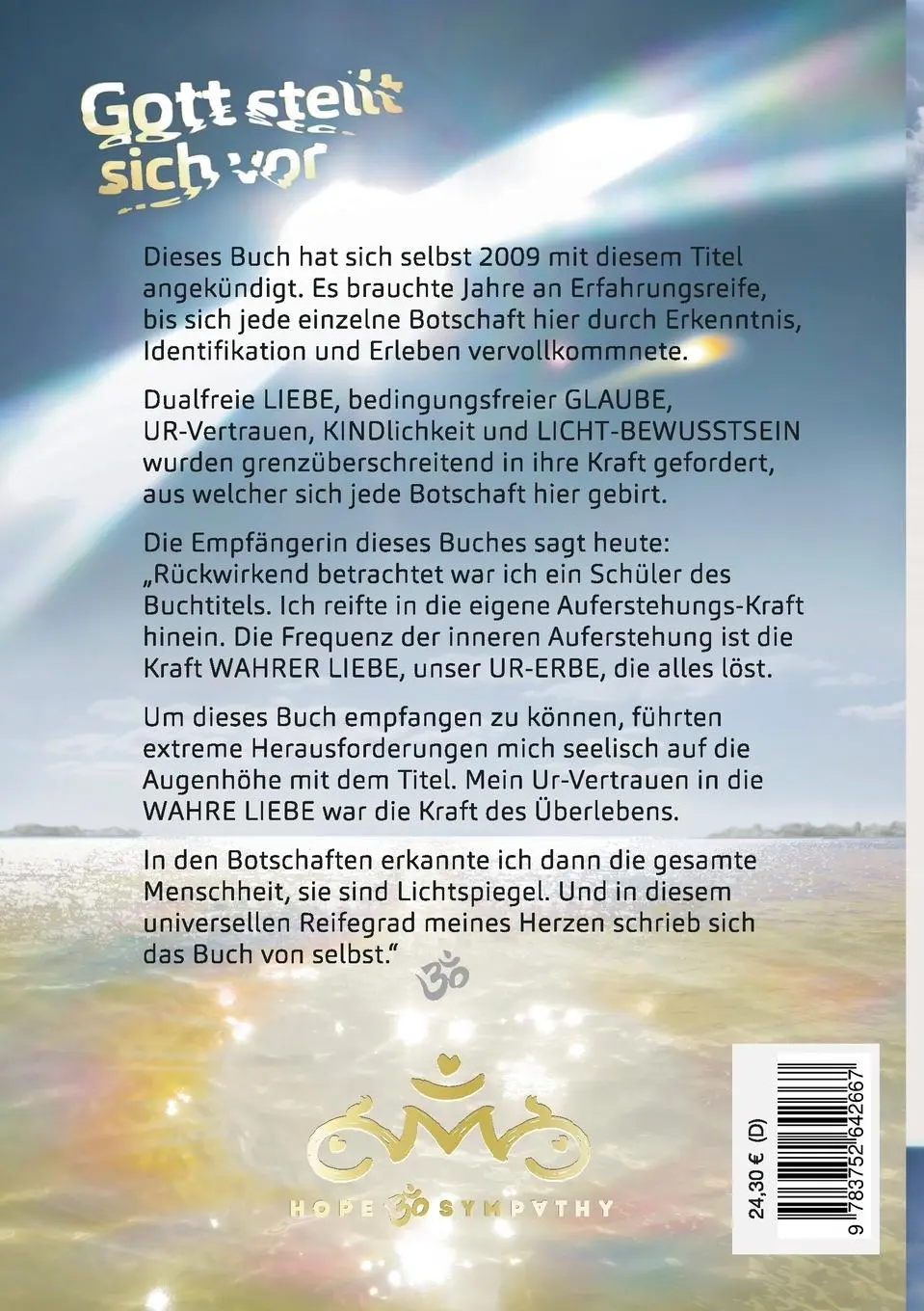 Rückseite: 9783752642667 | Gott stellt sich vor | Viktoria S. Lichtweg | Taschenbuch | 556 S.