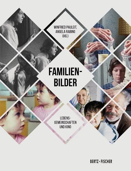 Cover: 9783865052667 | Familien-Bilder | Lebensgemeinschaften und Kino | Winfried Pauleit