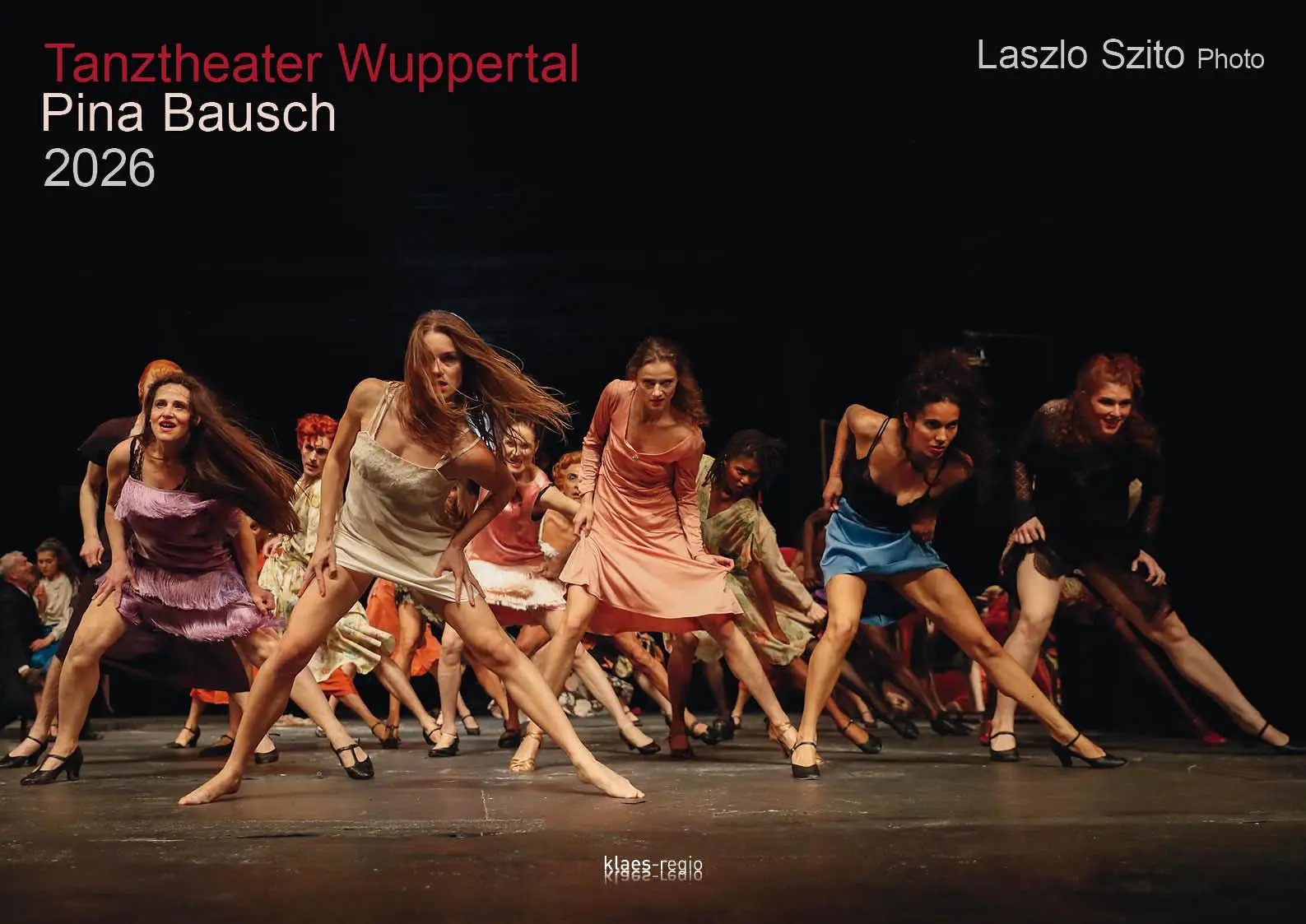Cover: 9783965352667 | Tanztheater Wuppertal Pina Bausch 2026 Bildkalender A3 Spiralbindung