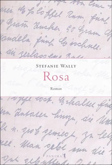 Cover: 9783982012667 | Rosa | Roman | Stefanie Wally | Buch | 300 S. | Deutsch | 2024