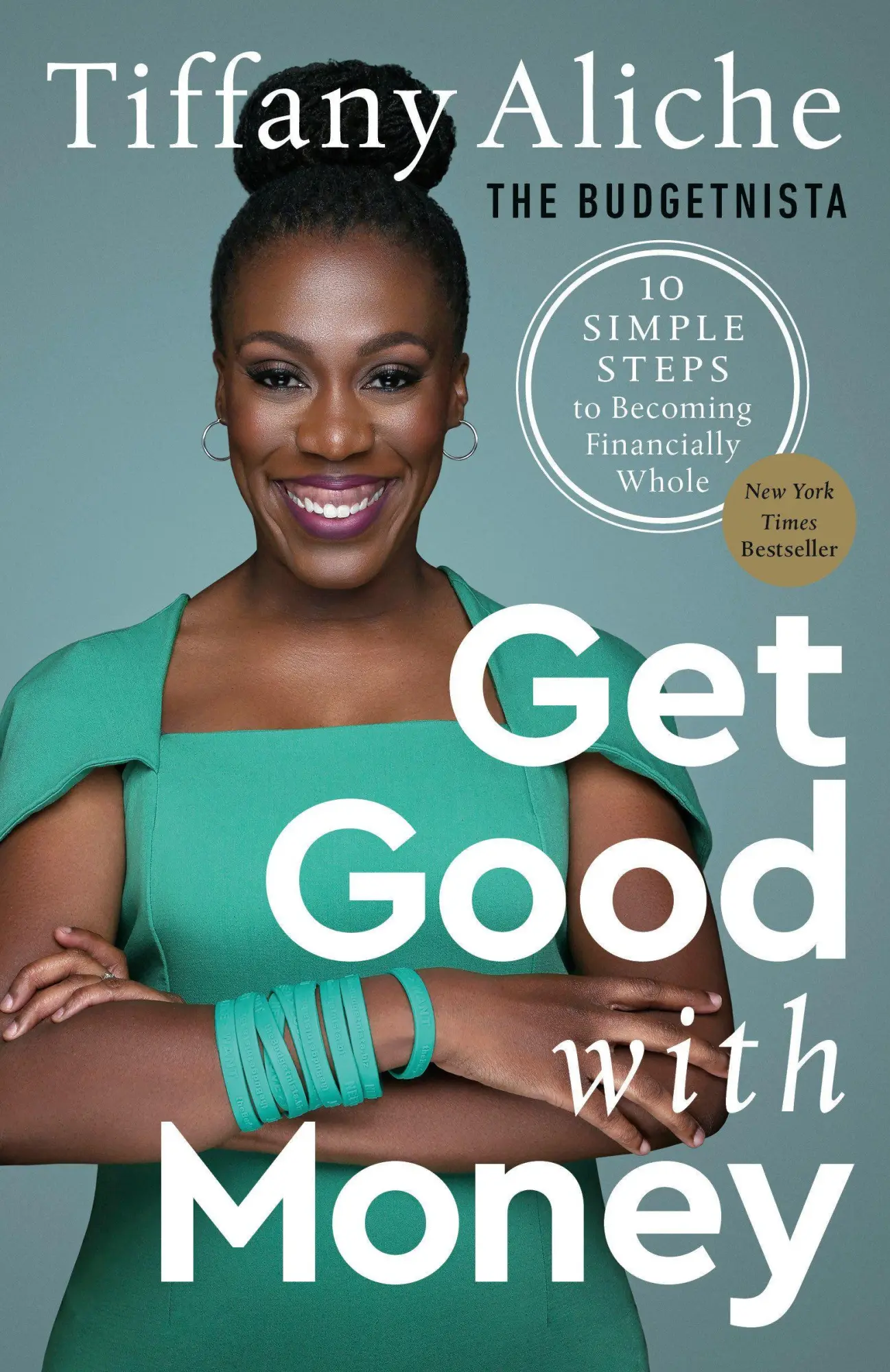Cover: 9780593232767 | Get Good with Money | 10 Simple Steps to Becoming Financially Whole
