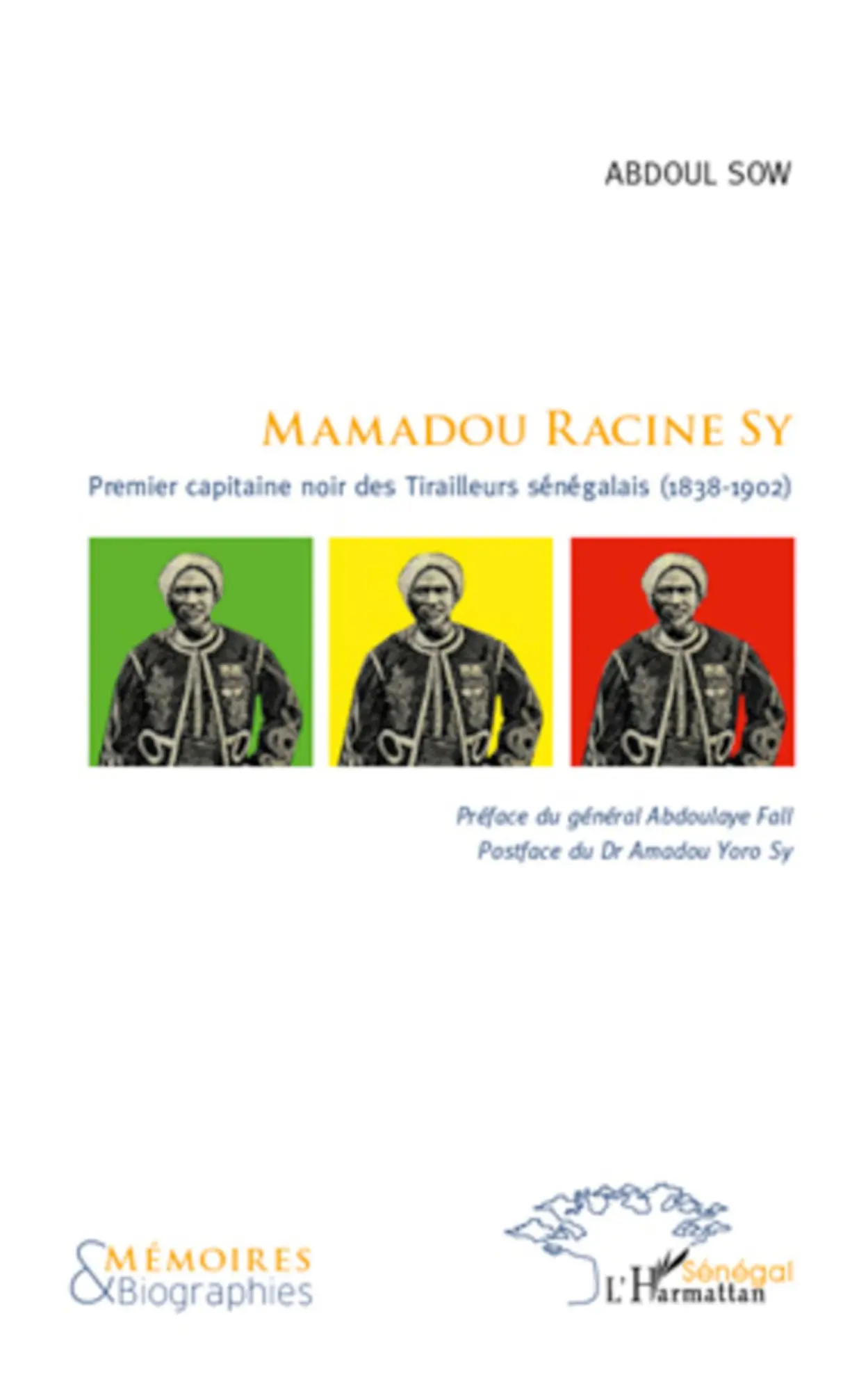Cover: 9782296102767 | Mamadou Racine Sy | Abdoul Sow | Taschenbuch | Harmattan Sénégal