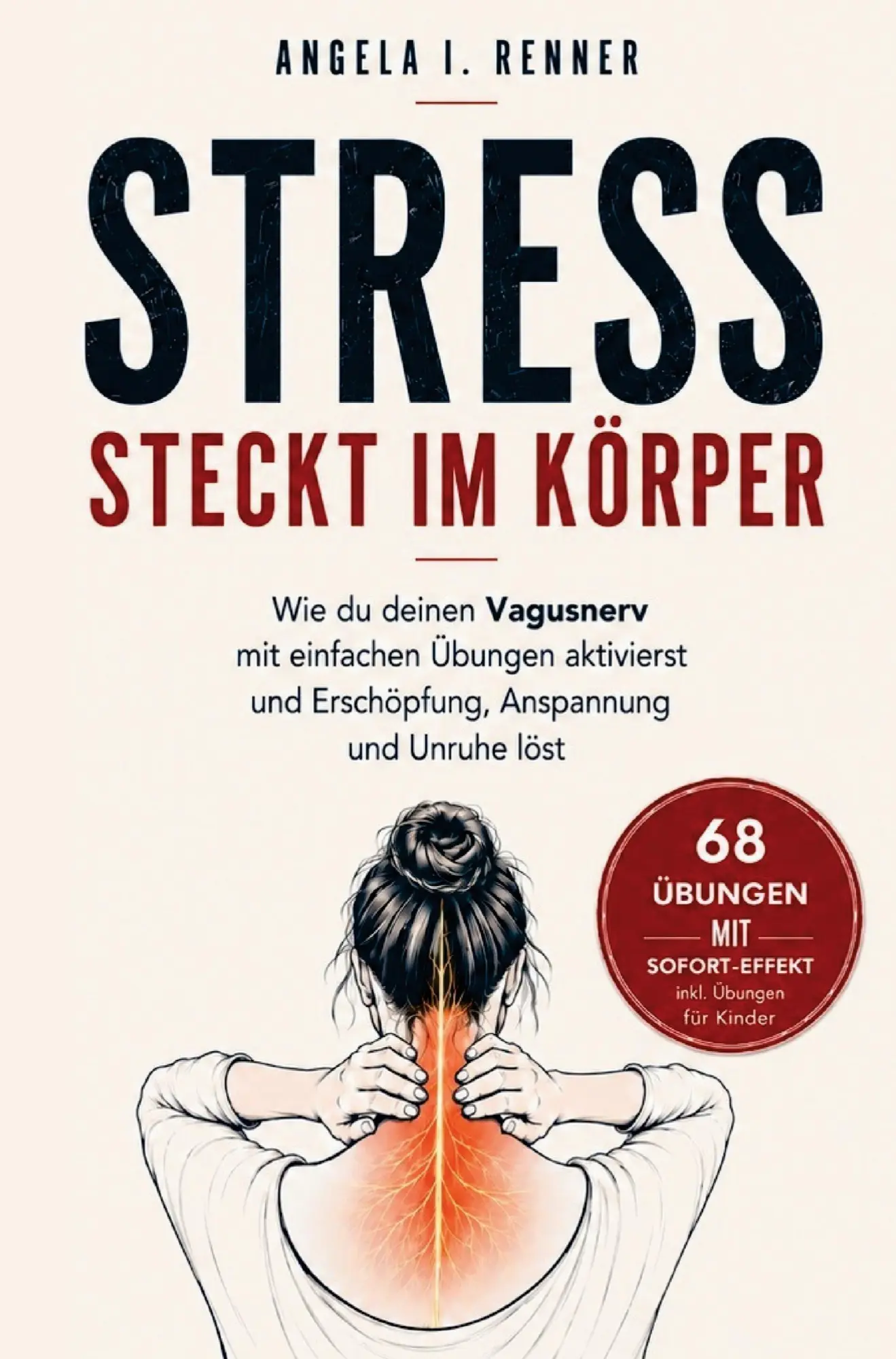 Cover: 9783912322767 | Stress steckt im Körper: Wie du deinen Vagusnerv mit einfachen...