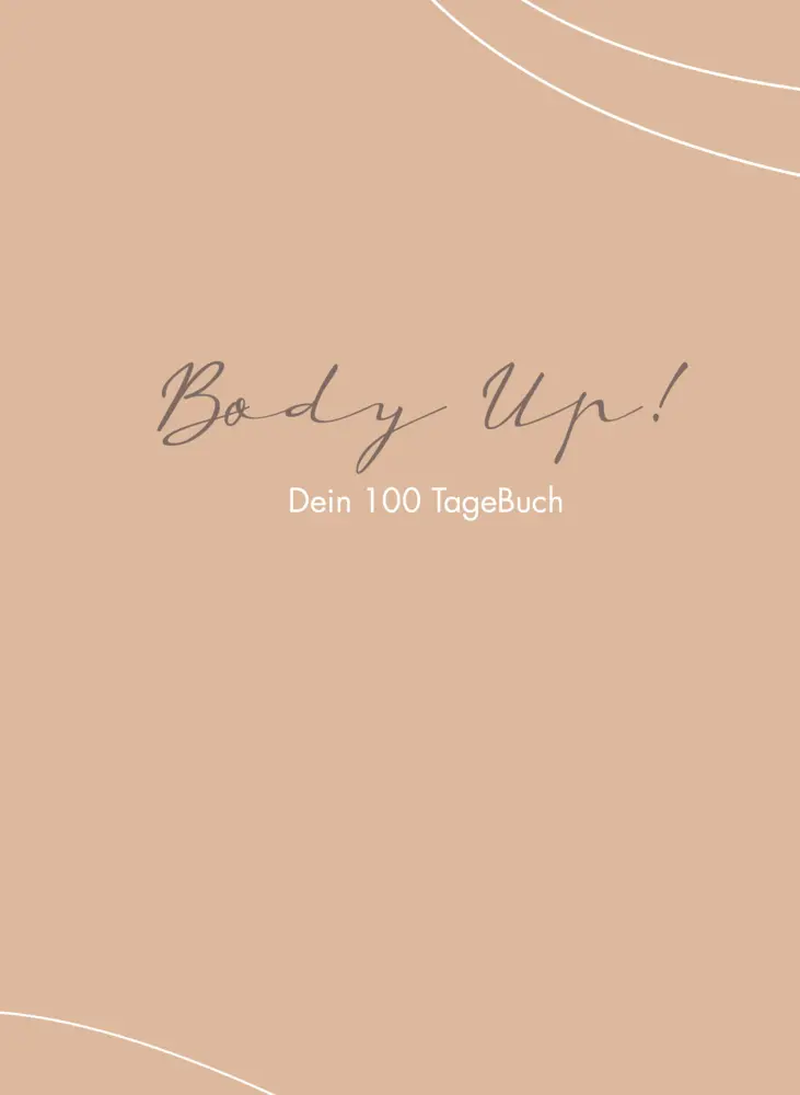 Cover: 9783957802767 | Body up! | Dein 100 TageBuch | Alina Barth | Buch | 364 S. | Deutsch