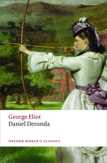 Cover: 9780199682867 | Daniel Deronda | George Eliot | Taschenbuch | Oxford World's Classics