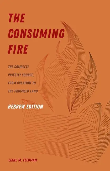 Cover: 9780520402867 | The Consuming Fire, Hebrew Edition | Liane M. Feldman | Taschenbuch