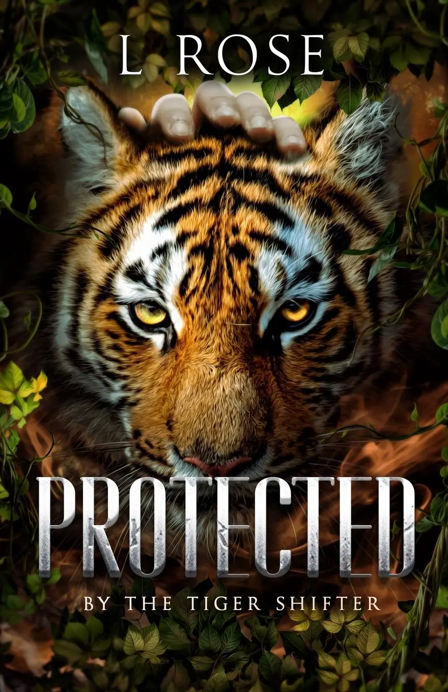 Cover: 9780645932867 | Protected by a Tiger Shifter | L. Rose (u. a.) | Taschenbuch | 2024