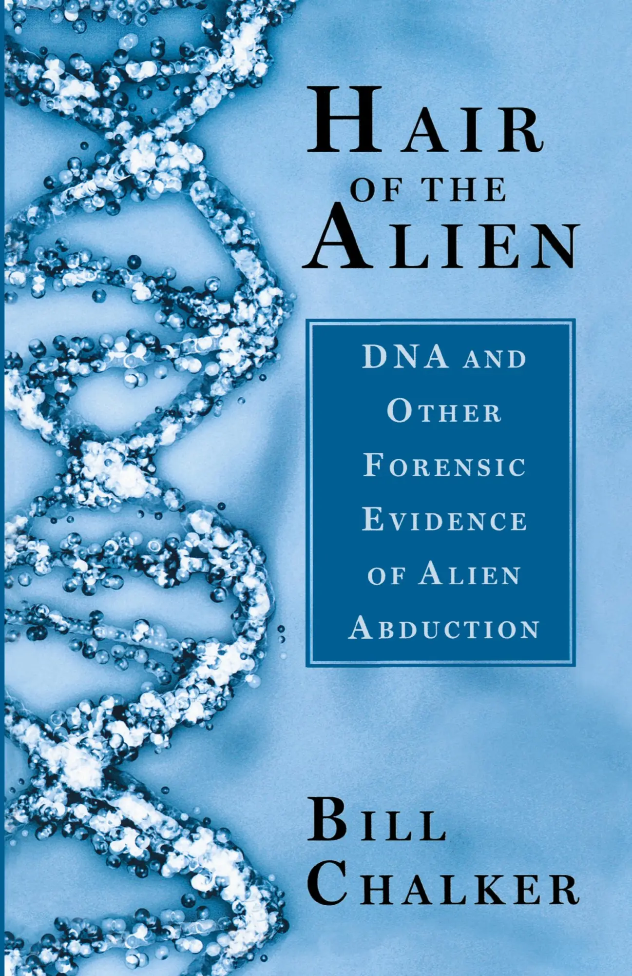 Cover: 9780743492867 | Hair of the Alien | Bill Chalker | Taschenbuch | Englisch | 2005