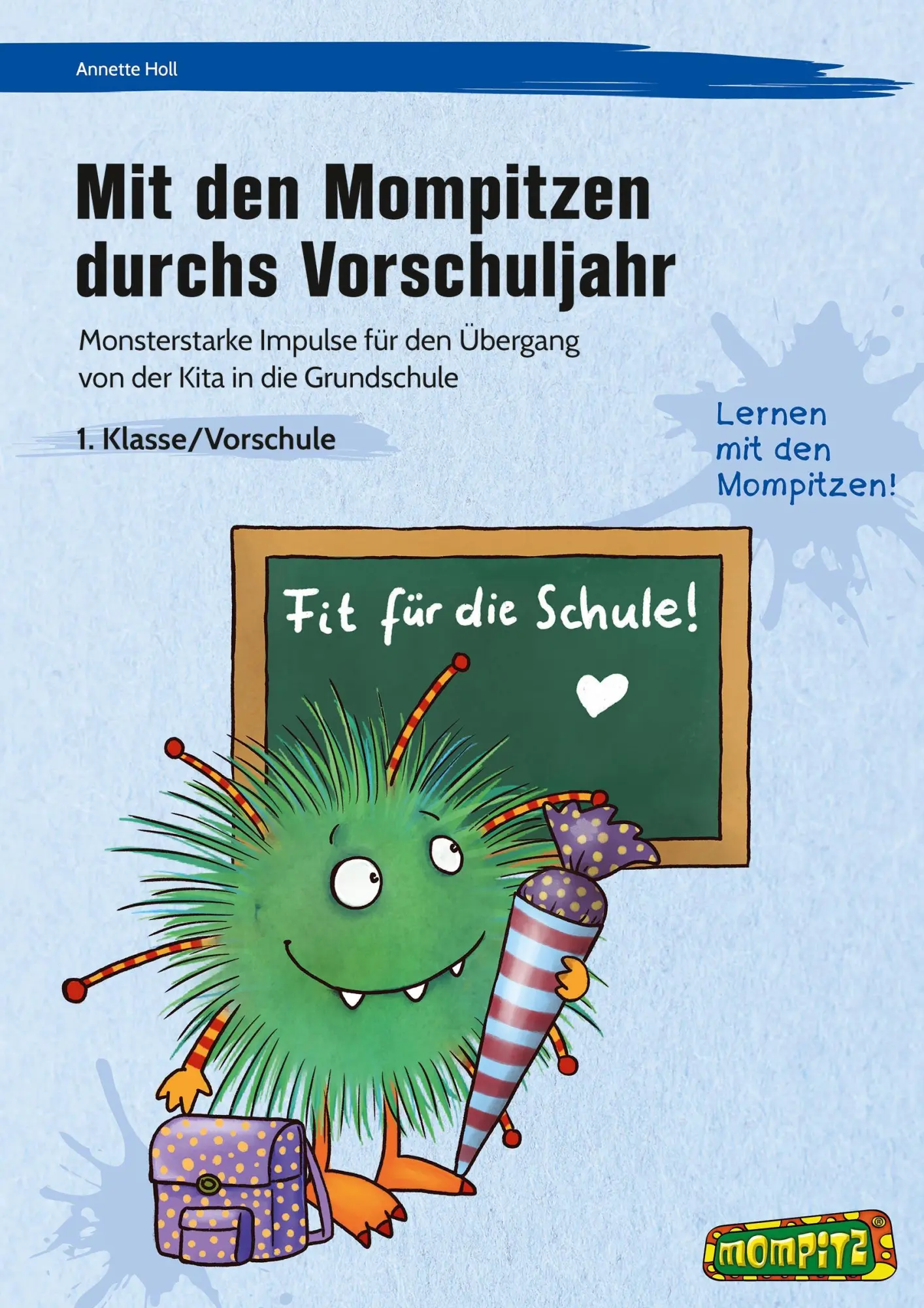 Cover: 9783403212867 | Mit den Mompitzen durchs Vorschuljahr | Annette Holl | Broschüre
