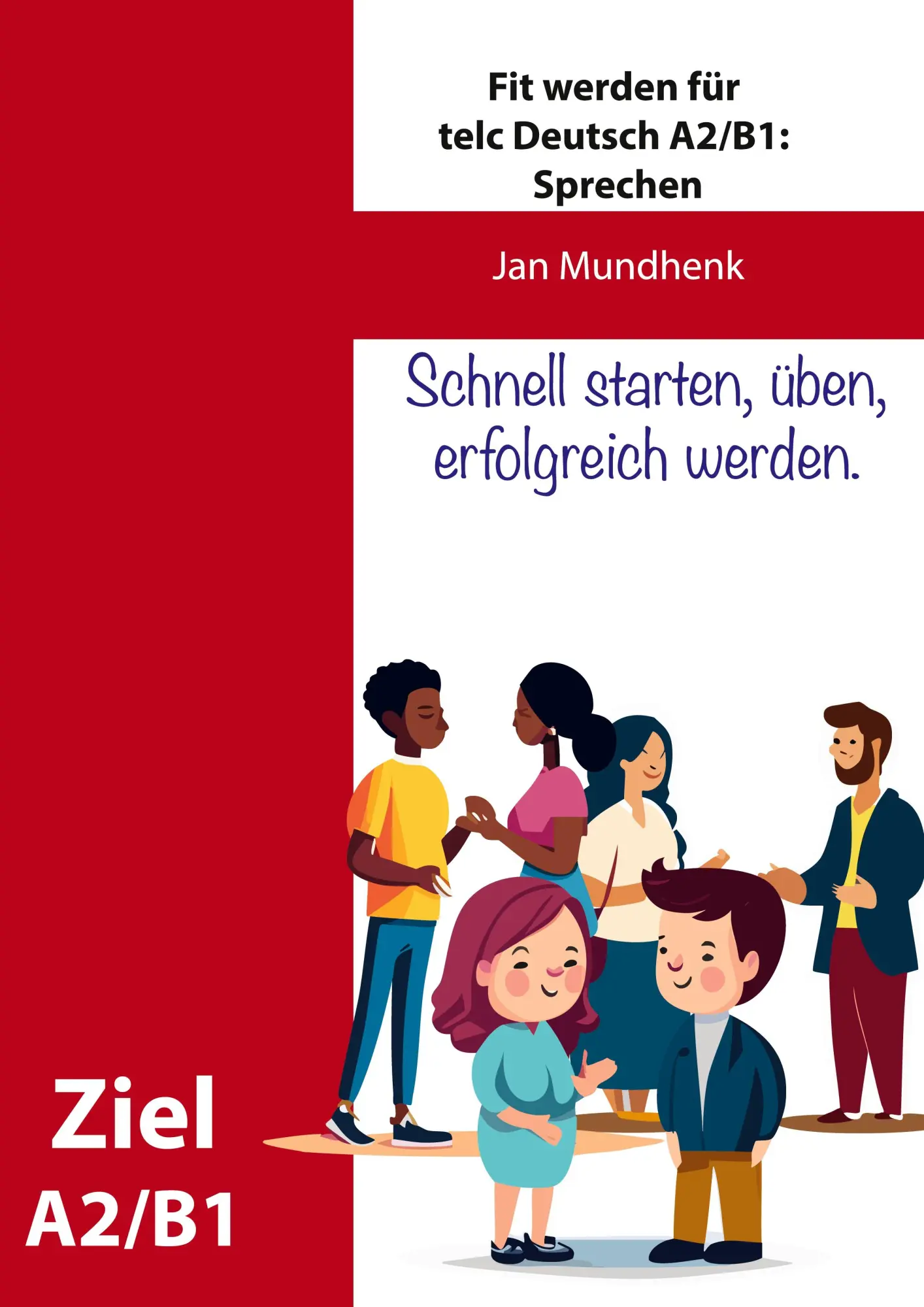 Cover: 9783759722867 | Fit werden für telc Deutsch A2/B1: Sprechen 1-3 | Jan Mundhenk | Buch