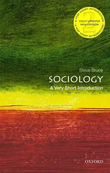 Cover: 9780198822967 | Sociology | A Very Short Introduction | Steve Bruce | Taschenbuch