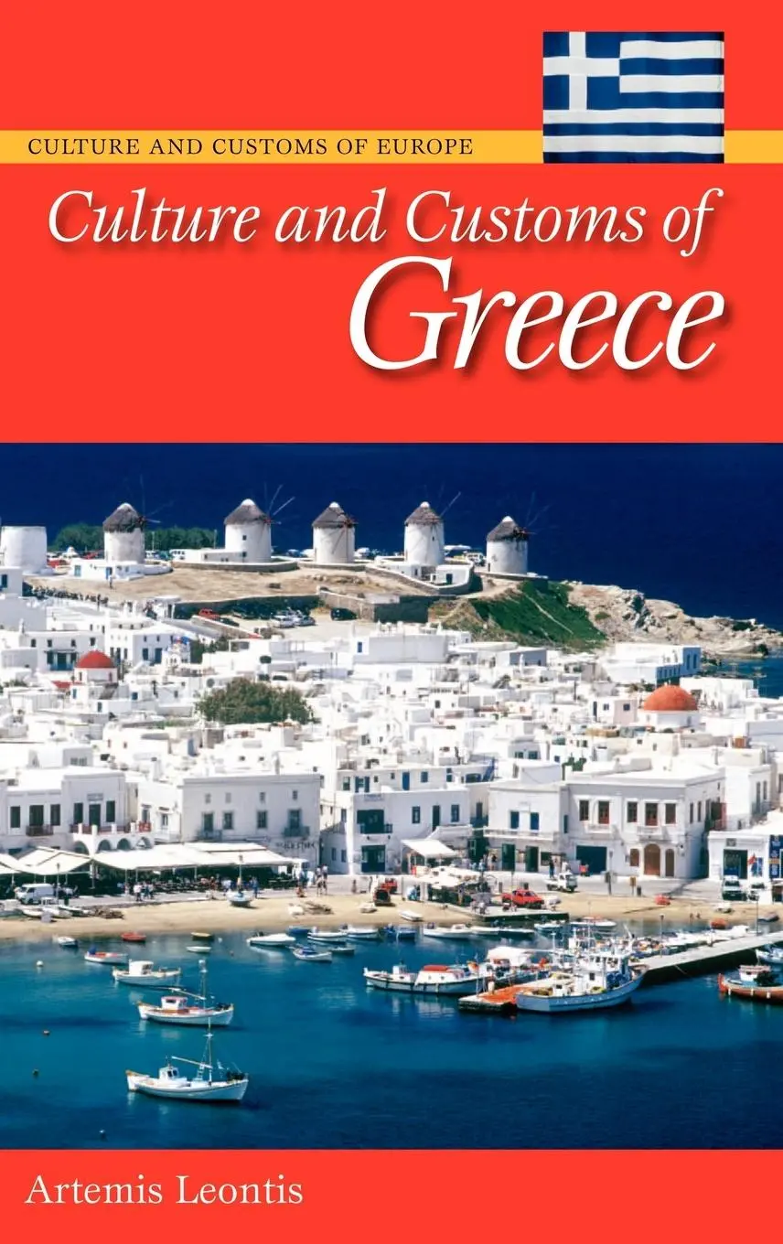 Cover: 9780313342967 | Culture and Customs of Greece | Artemis Leontis | Buch | Gebunden