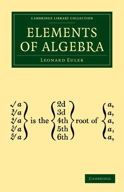 Cover: 9781108002967 | Elements of Algebra | Leonard Euler | Taschenbuch | Englisch | 2009