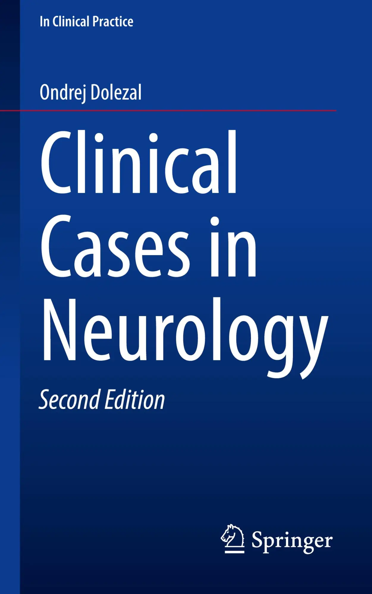 Cover: 9783031582967 | Clinical Cases in Neurology | Ondrej Dolezal | Taschenbuch | xxv