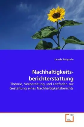 Cover: 9783639232967 | Nachhaltigkeits- berichterstattung | Lisa de Pasqualin | Taschenbuch