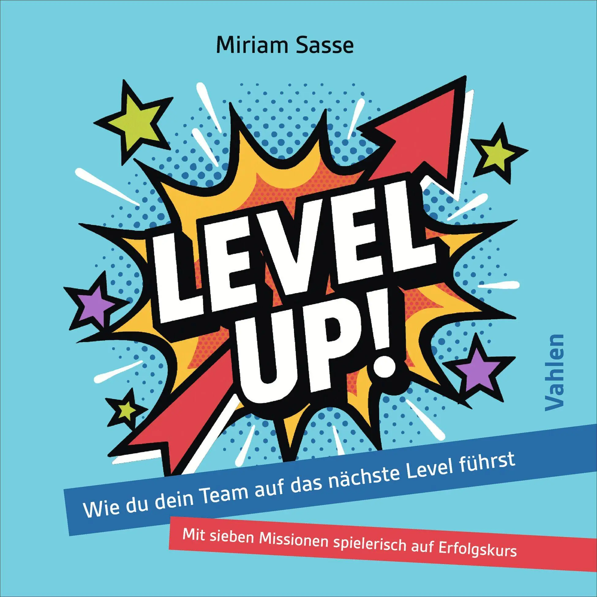 Cover: 9783800672967 | LEVEL UP! | Miriam Sasse | Taschenbuch | 264 S. | Deutsch | 2026