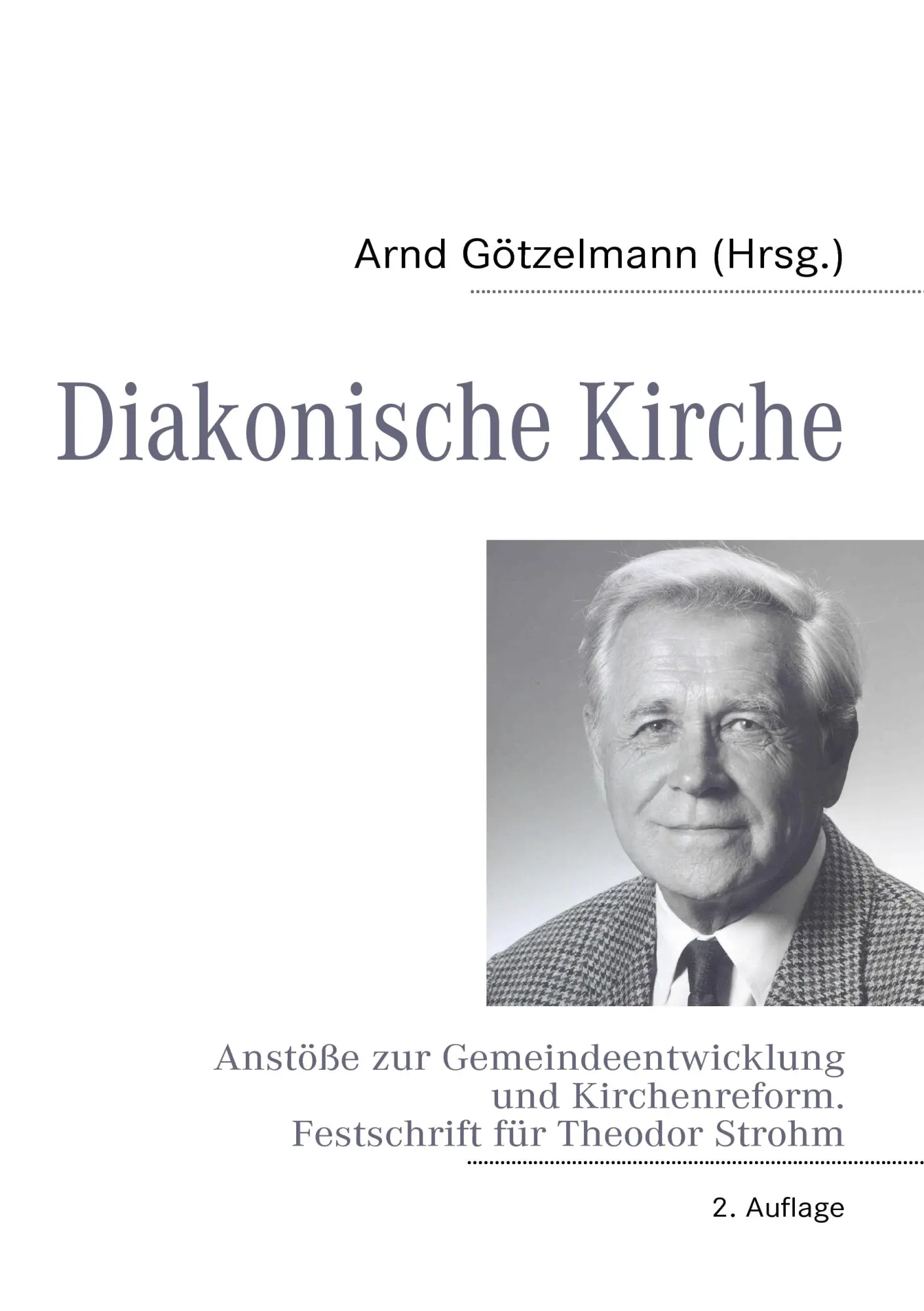 Cover: 9783837092967 | Diakonische Kirche | Arnd Götzelmann | Taschenbuch | 388 S. | Deutsch