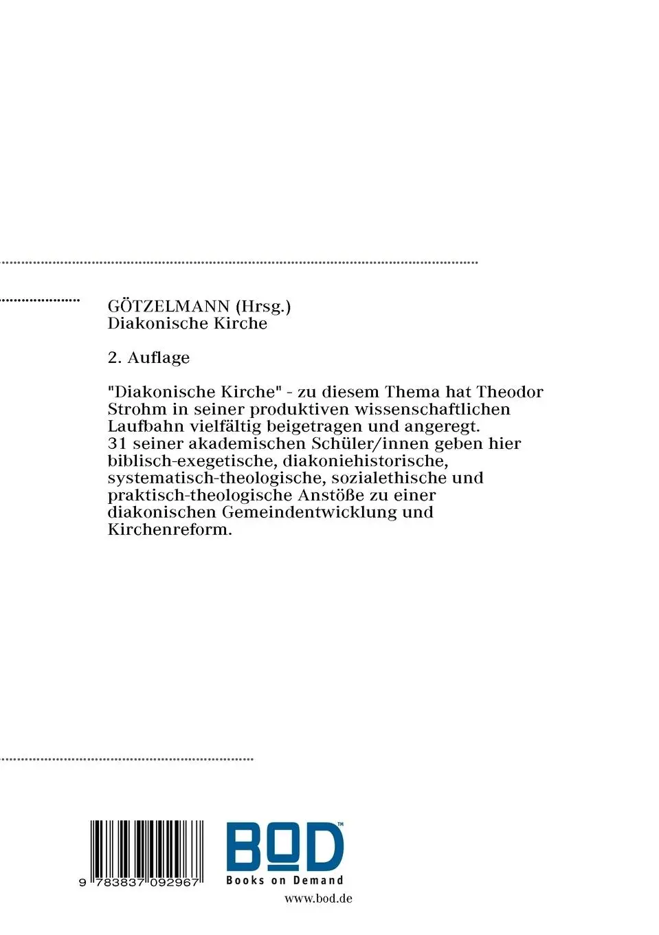 Rückseite: 9783837092967 | Diakonische Kirche | Arnd Götzelmann | Taschenbuch | 388 S. | Deutsch