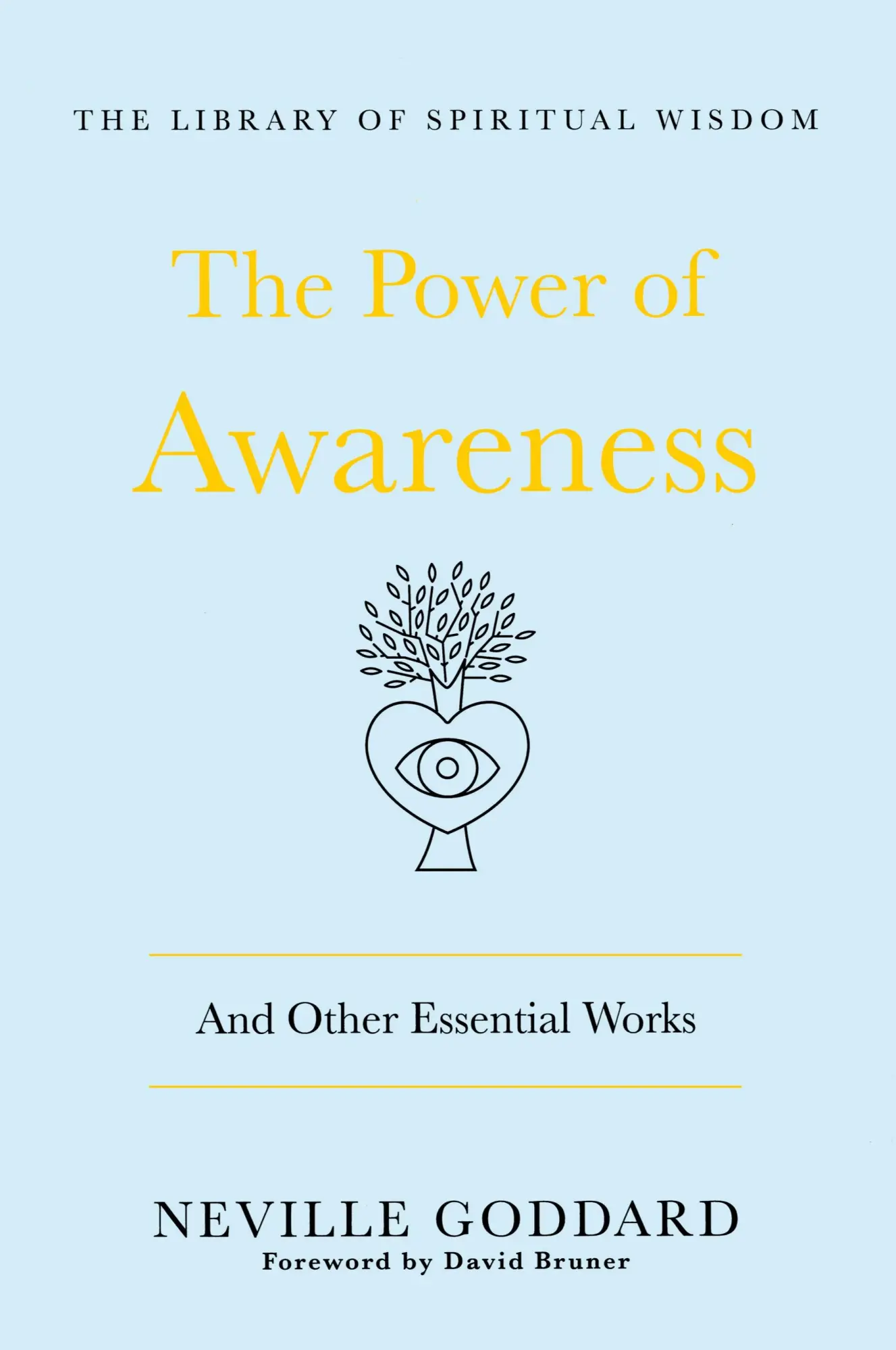 Cover: 9781250393067 | Power of Awareness | And Other Essential Works | Neville Goddard