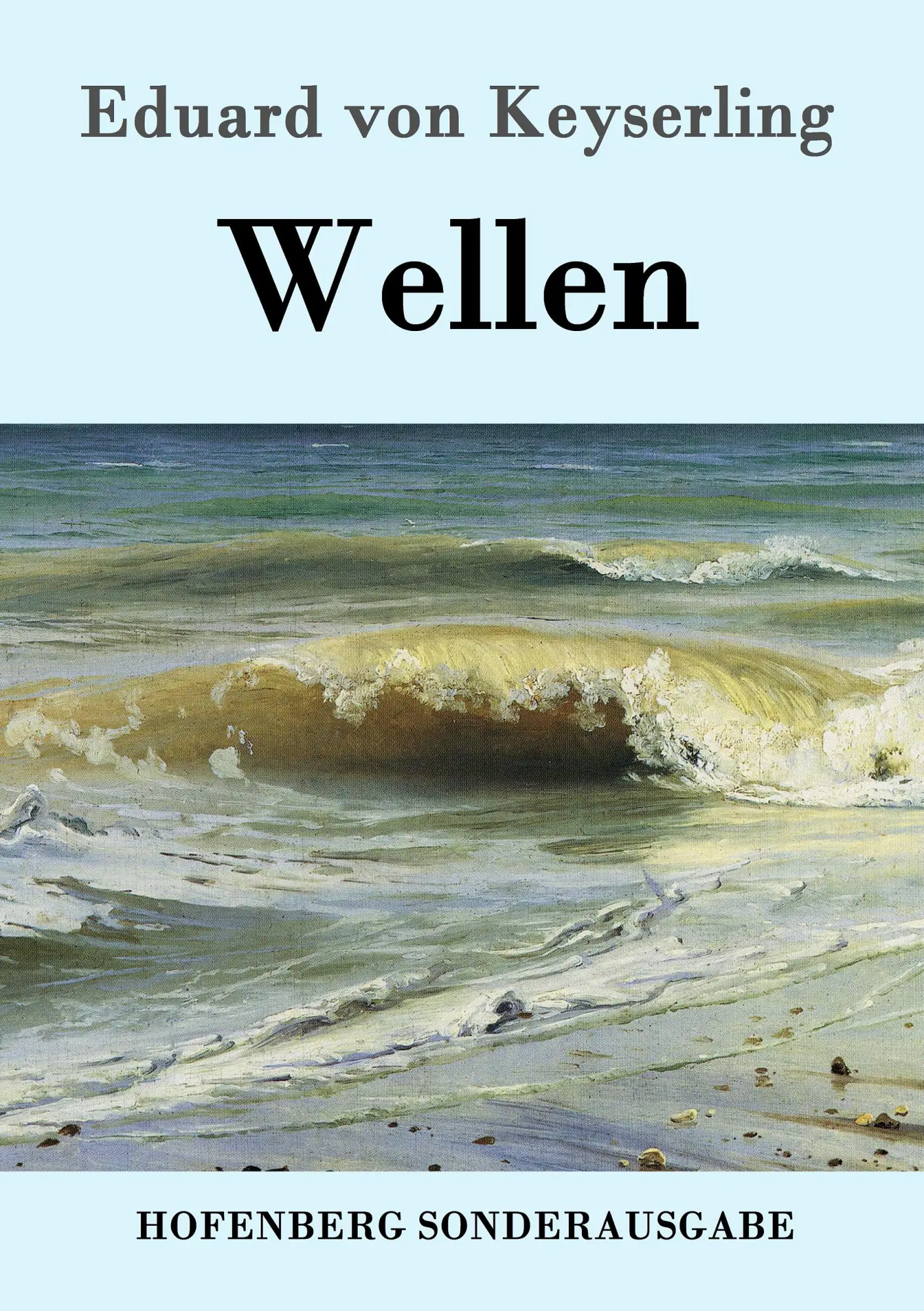 Cover: 9783843063067 | Wellen | Eduard Von Keyserling | Taschenbuch | 120 S. | Deutsch | 2016