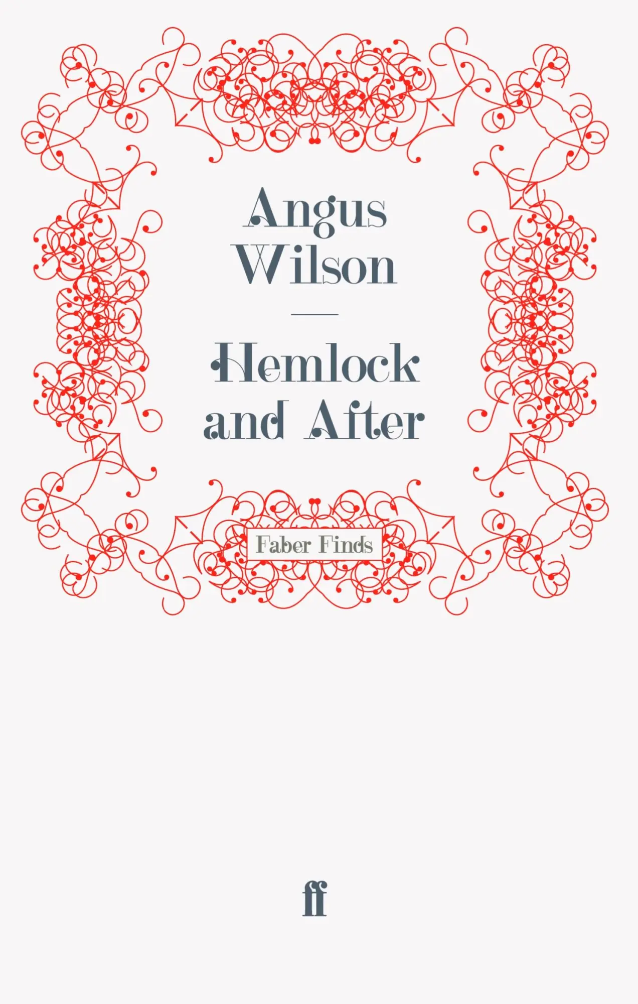 Cover: 9780571243167 | Hemlock and After | Taschenbuch | 246 S. | Englisch | 2011