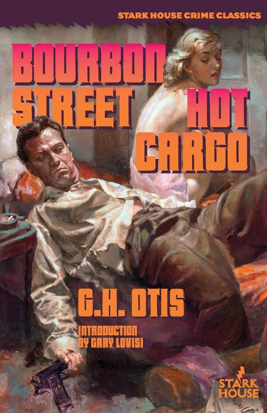 Cover: 9781951473167 | Bourbon Street / Hot Cargo | G. H. Otis | Taschenbuch | Englisch