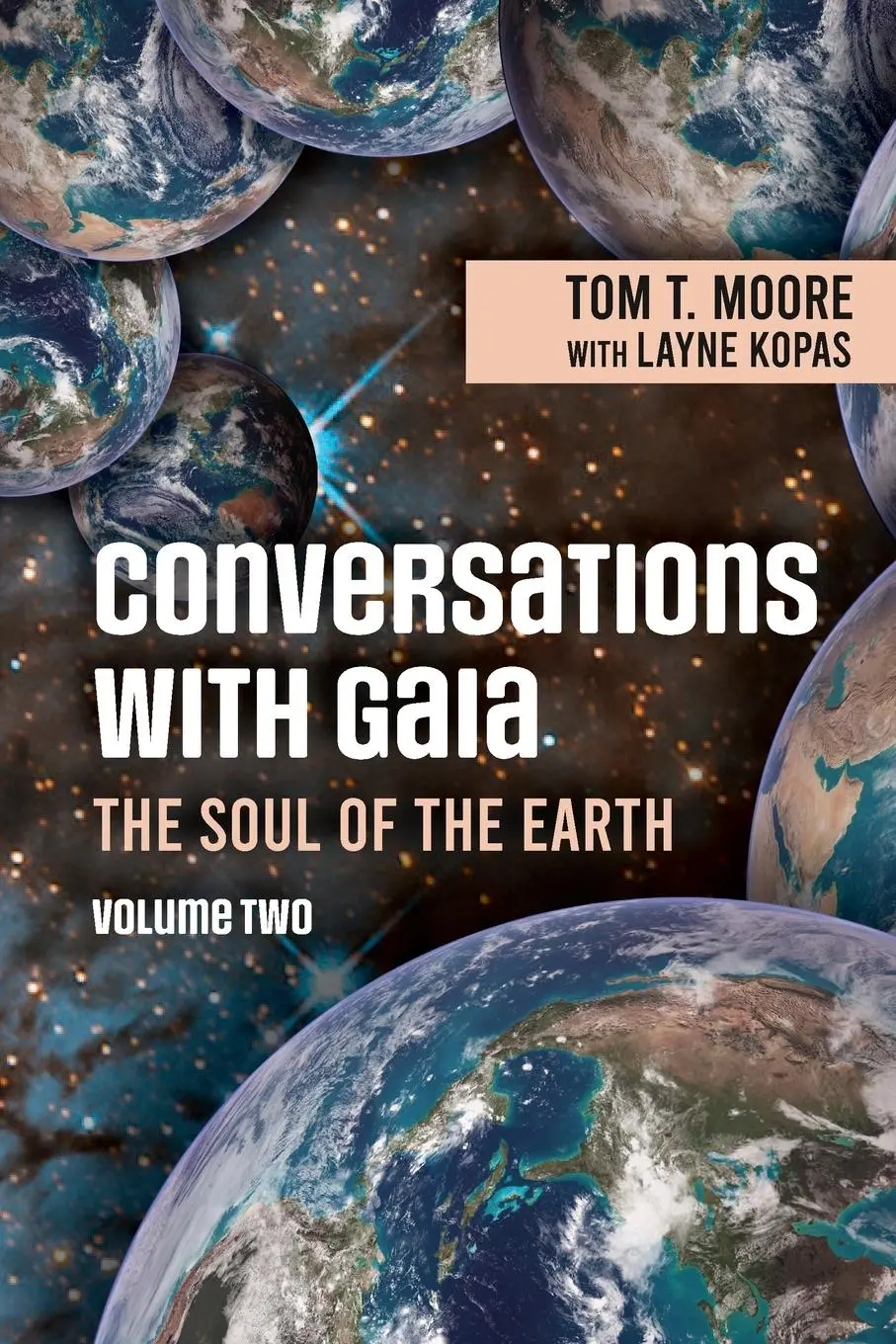 Cover: 9781966323167 | Conversations with Gaia - The Soul of the Earth Volume 2 | Moore
