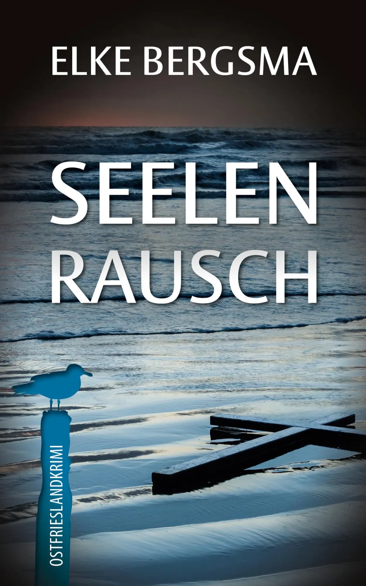 Cover: 9783769353167 | Seelenrausch | Ostfrieslandkrimi | Elke Bergsma | Taschenbuch | 326 S.