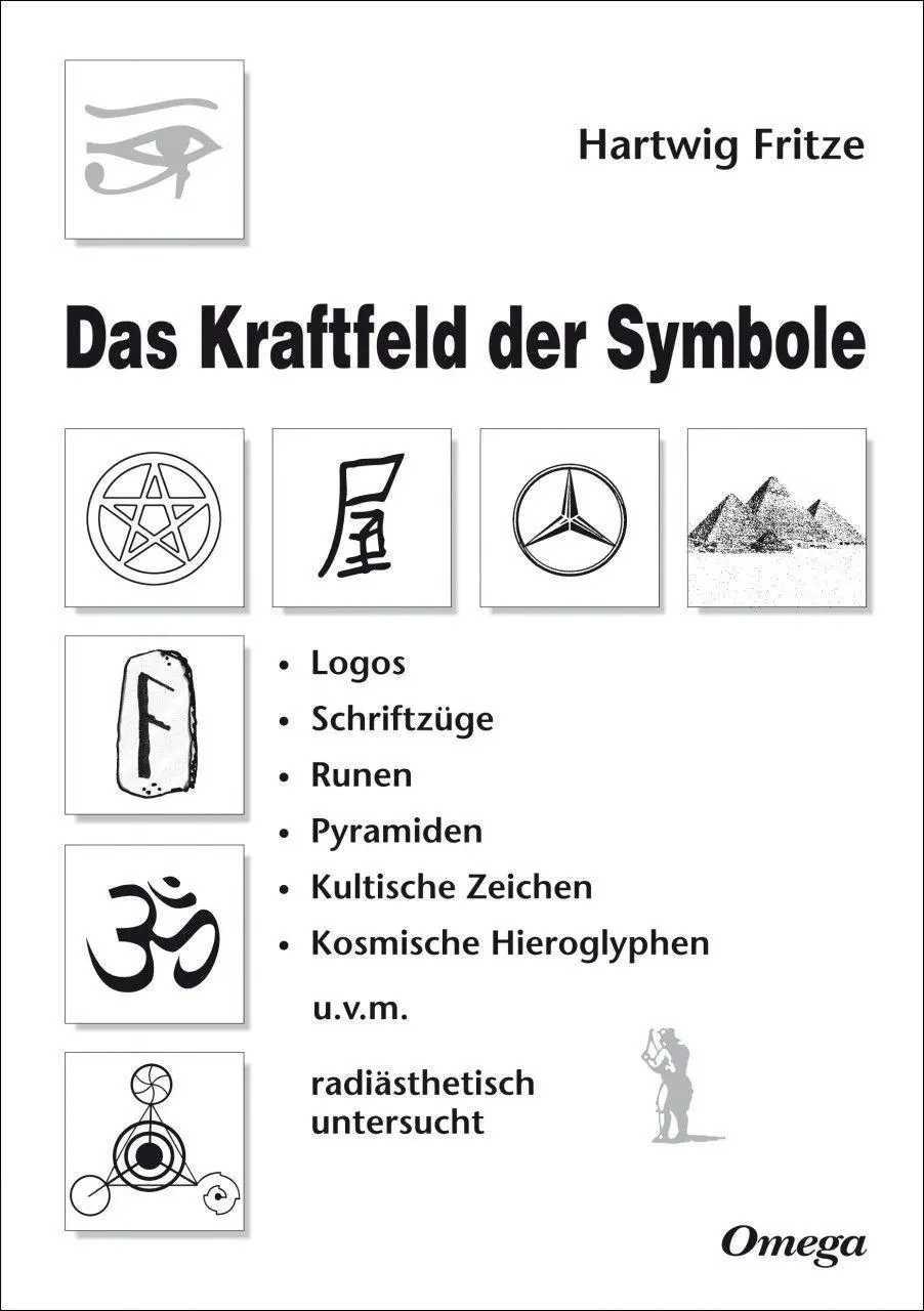 Cover: 9783930243167 | Das Kraftfeld der Symbole | Hartwig Fritze | Taschenbuch | 208 S.