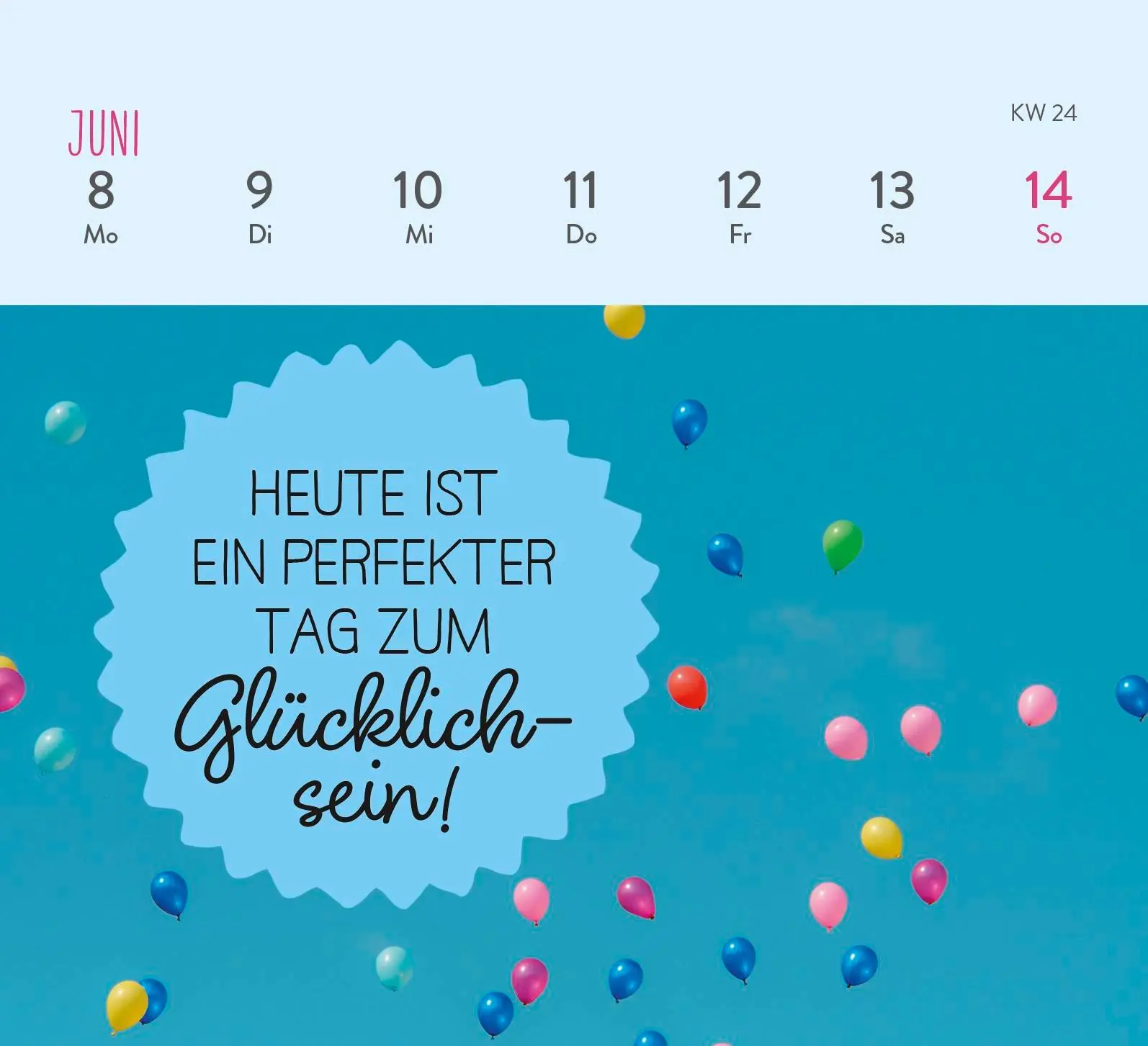 Bild: 4036442013267 | Mini-Wochenkalender 2026: Ein kleines Lächeln für jeden Tag | Kalender