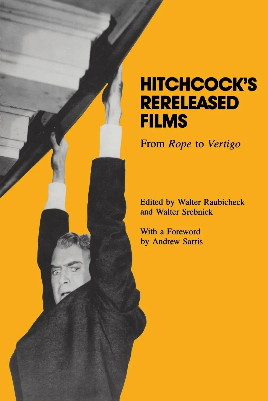 Cover: 9780814323267 | Hitchcock's Rereleased Films | From Rope to Vertigo | Raubicheck