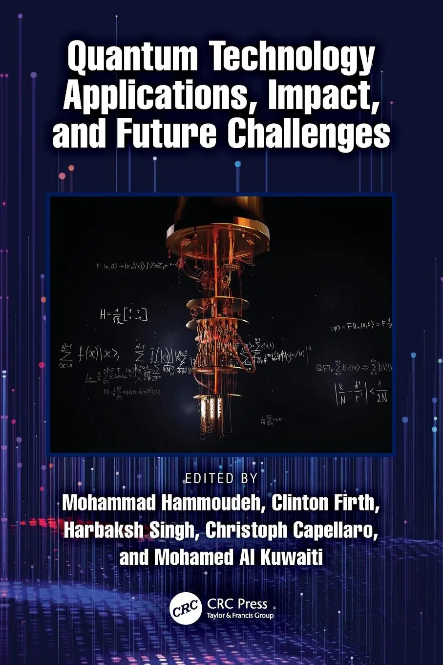 Cover: 9781032883267 | Quantum Technology Applications, Impact, and Future Challenges | Buch